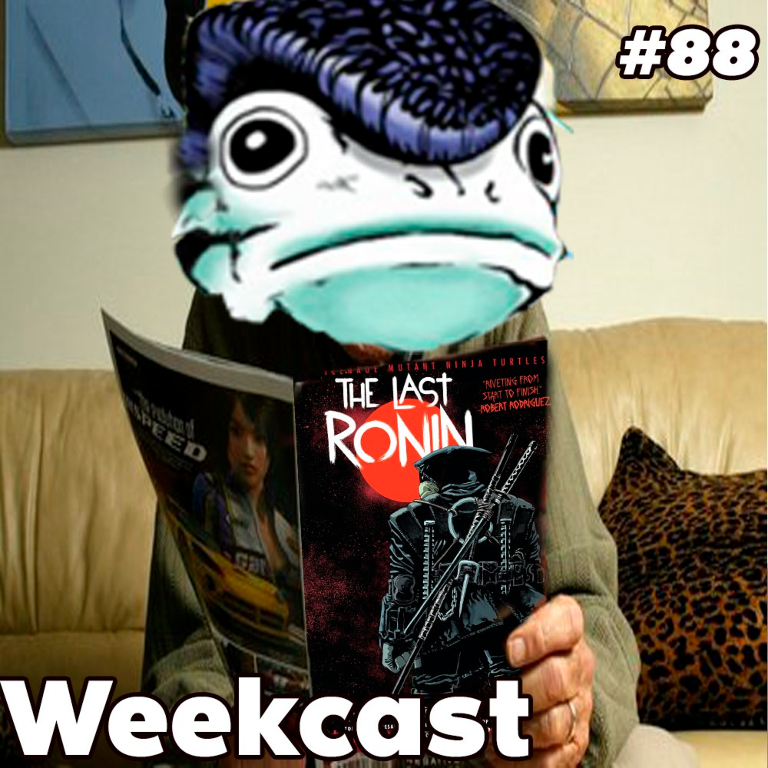 Weekcast #88 - Tartarugas Ninjas - Ultimo Ronin episode artwork