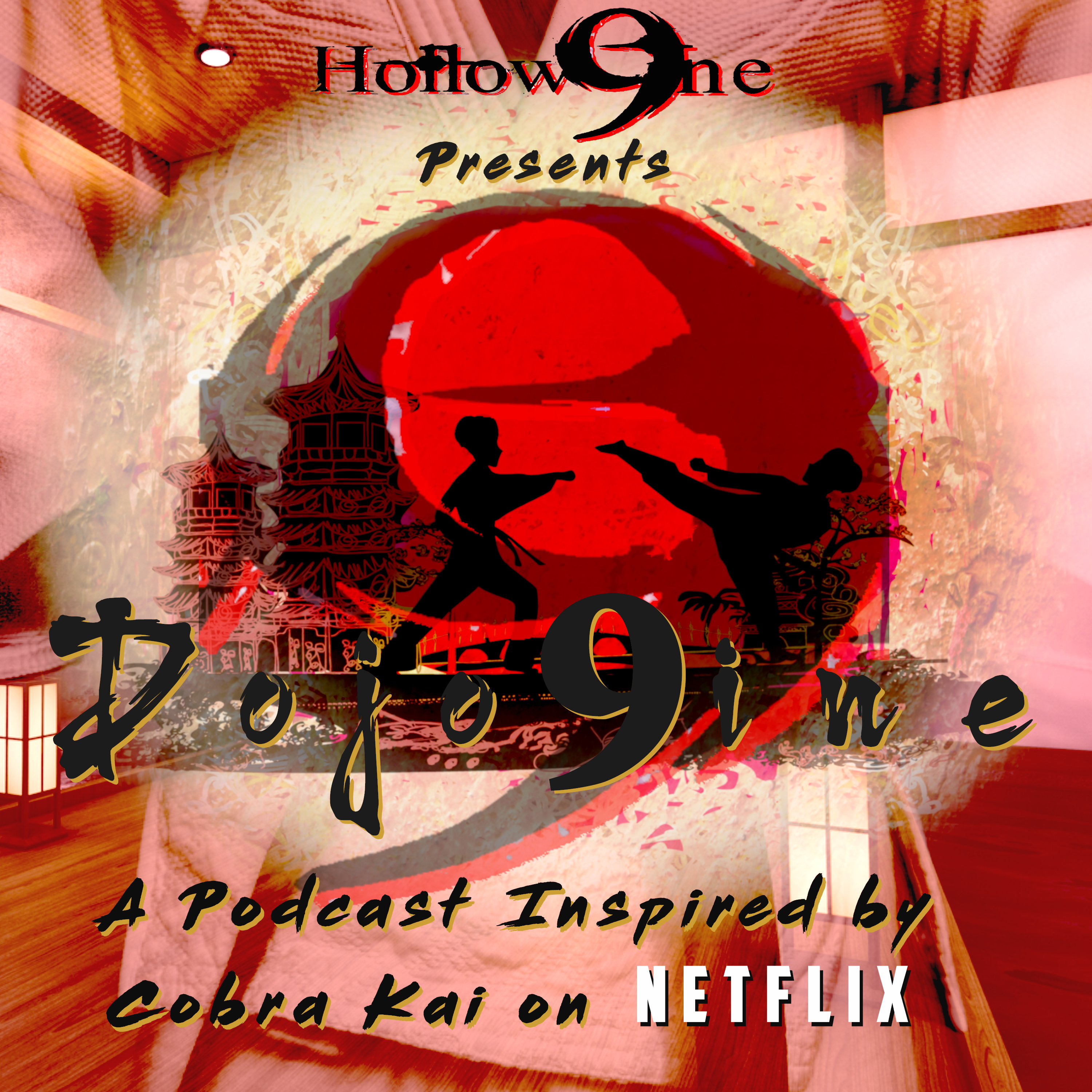 Hollow9ine Network - The 9ine Line - Dojo 9ine: Lesson 1-2 episode artwork