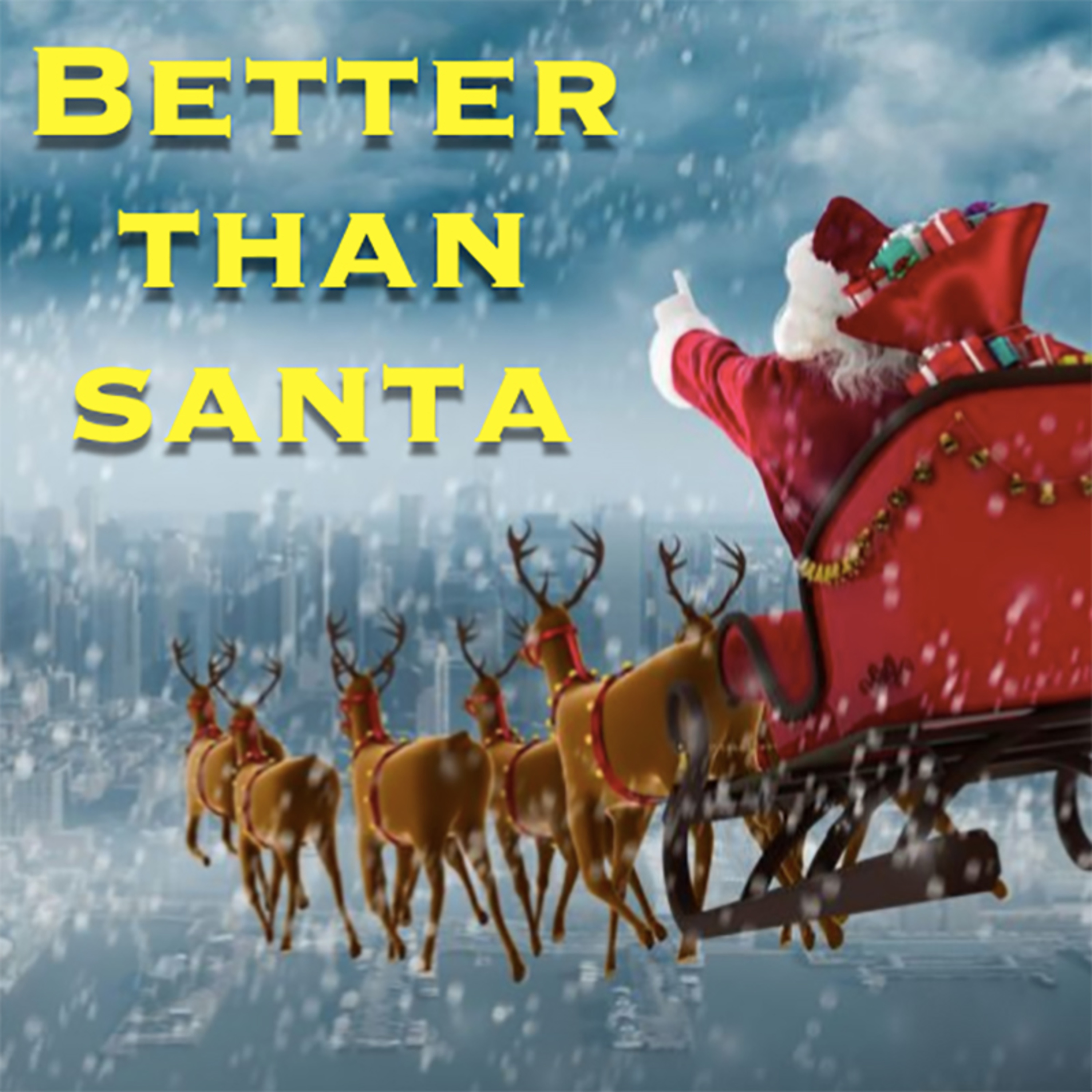 Better Than Santa
