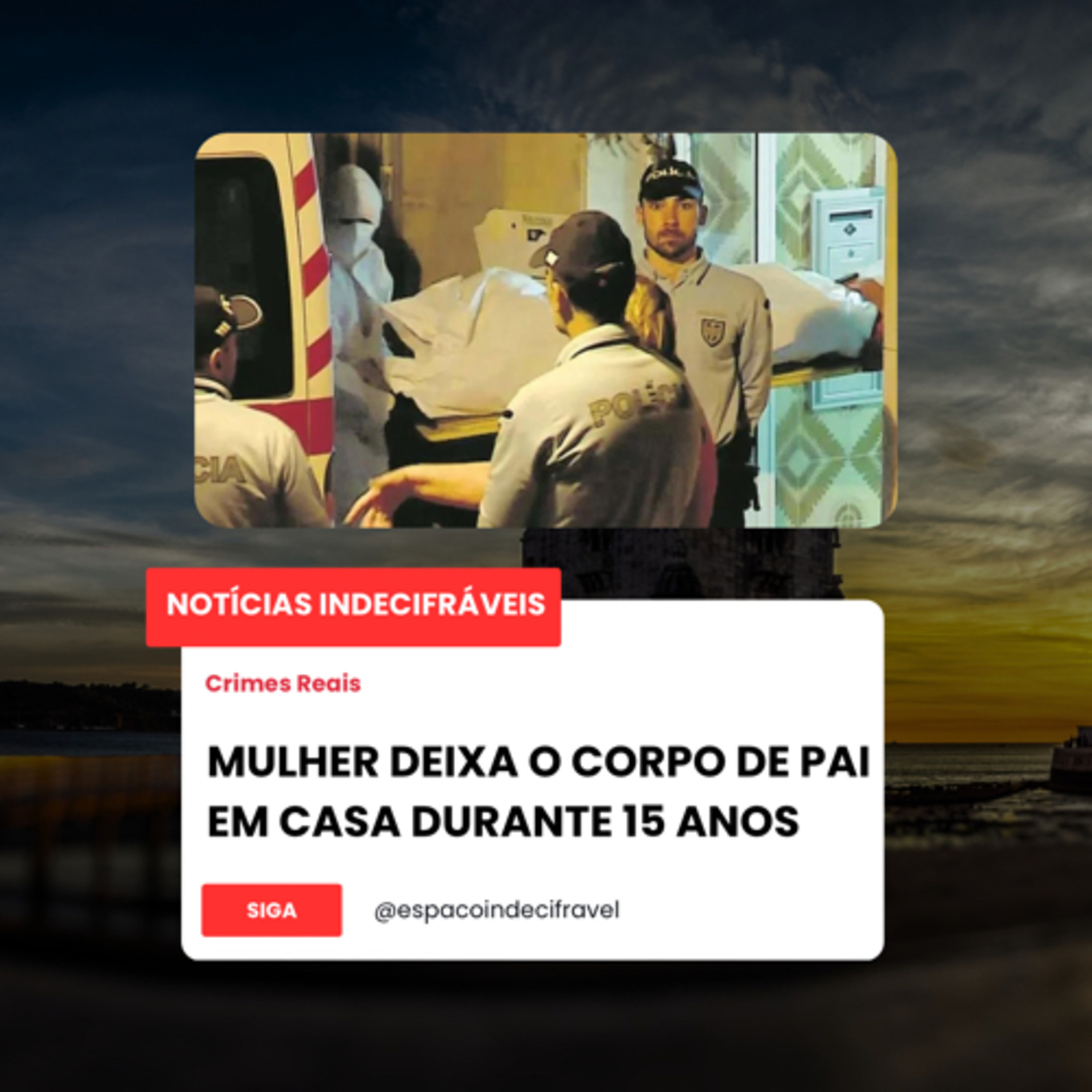  [NI] 9# Mulher guarda corpo de seu pai por 15 anos episode artwork