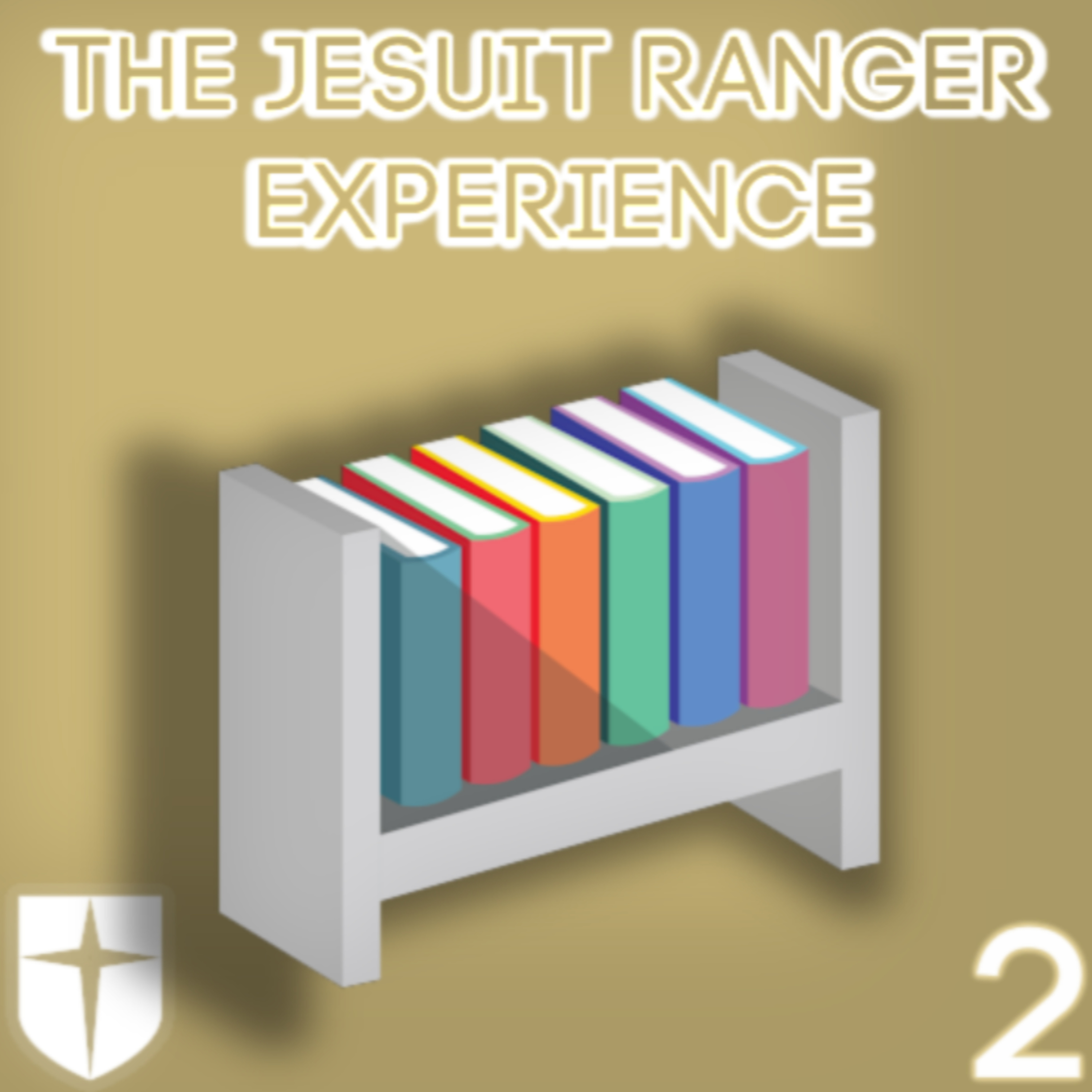 The Jesuit Ranger Experience
