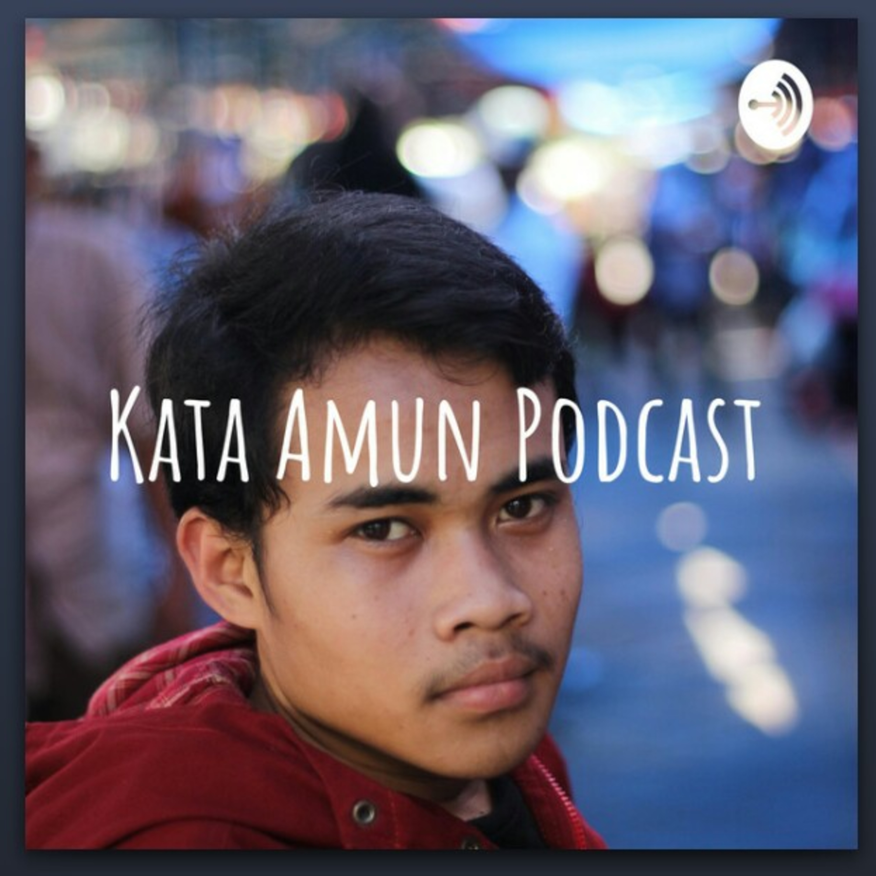 Kata Amun Podcast