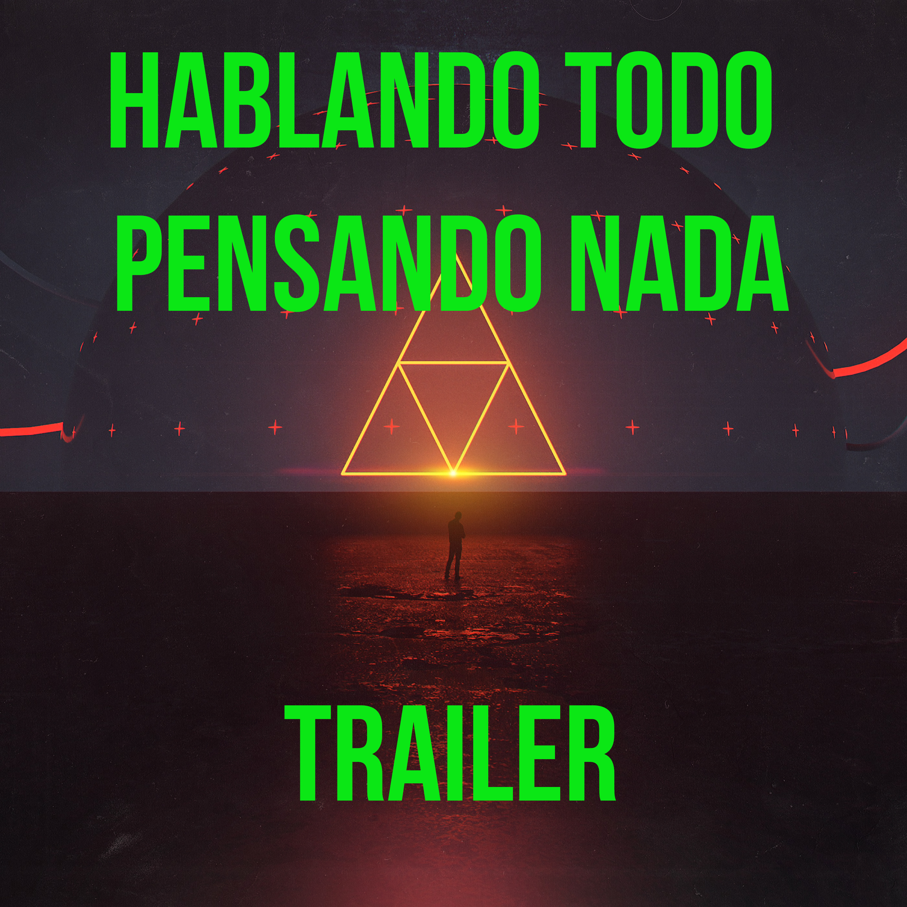 Hablando Todo Pensando Nada