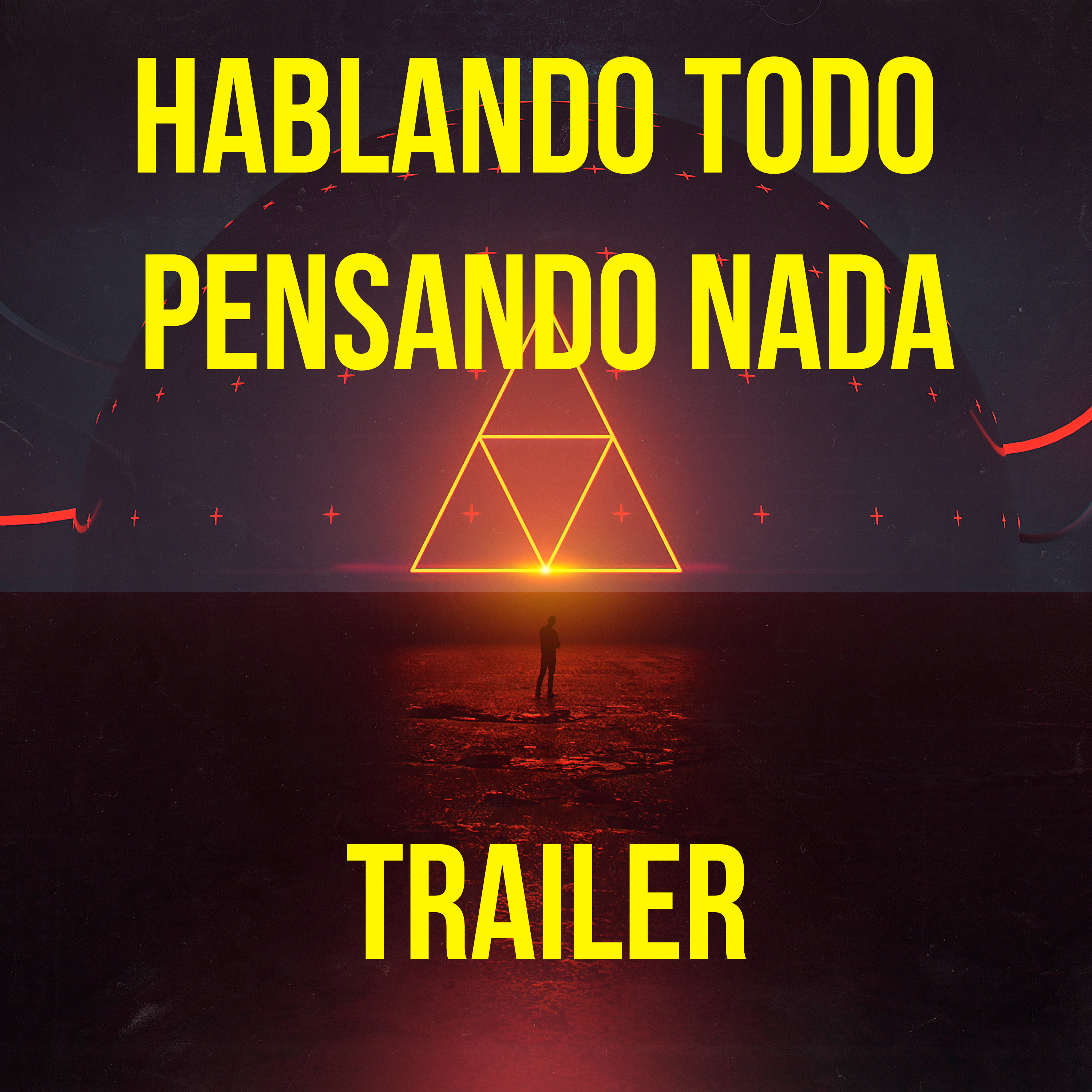 Hablando Todo Pensando Nada