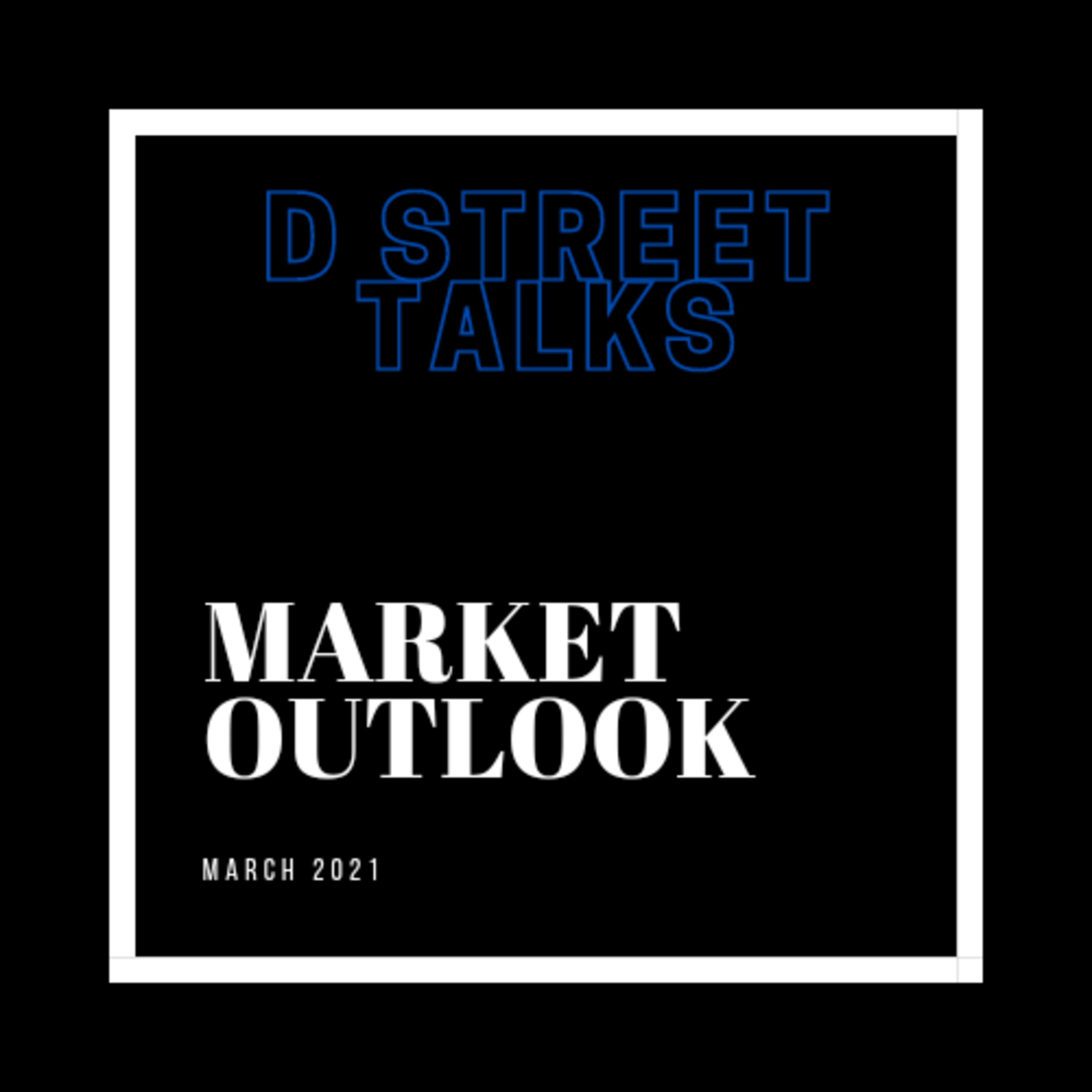 D Street Talks