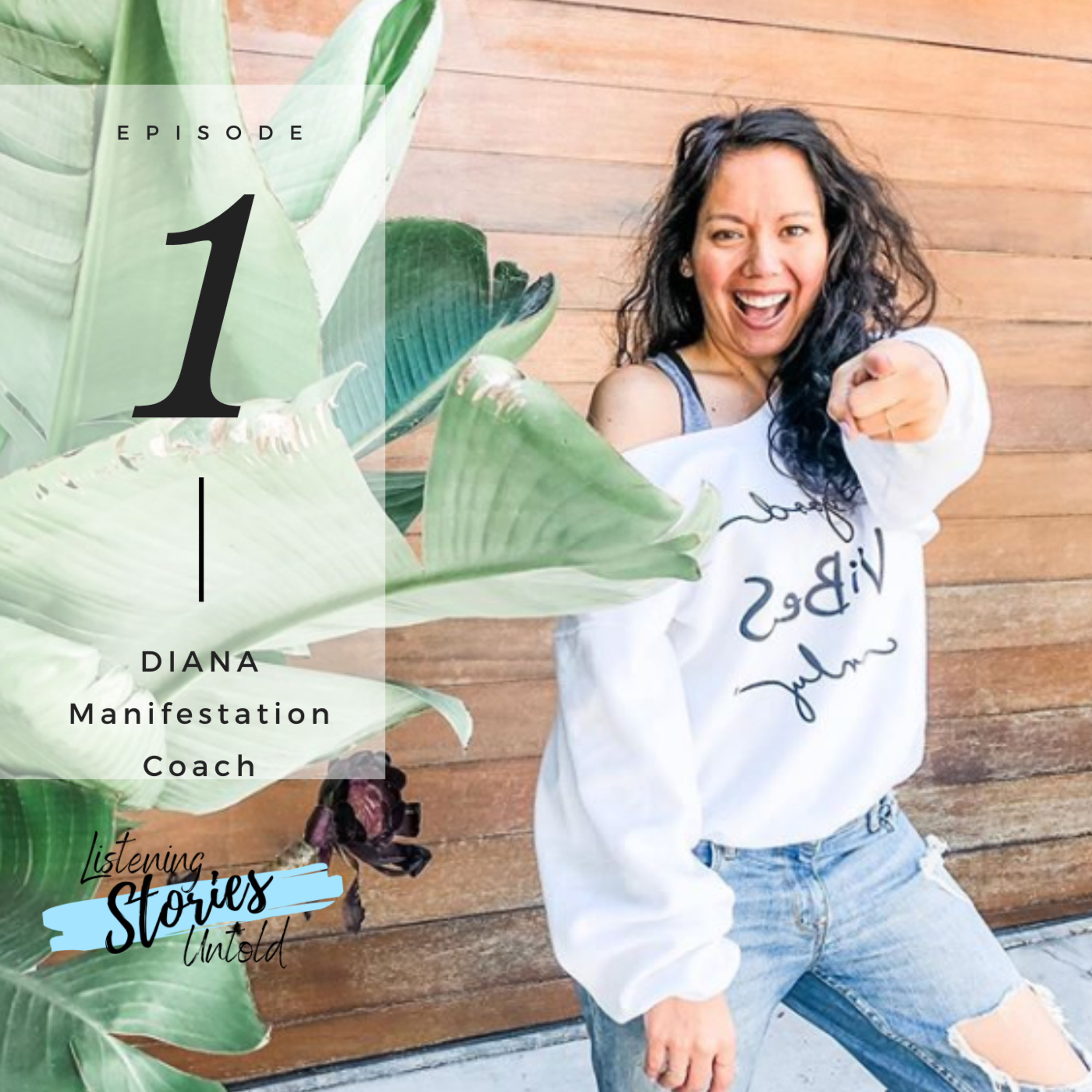 cover of episode Ep #1: How to manifest a life you love w/ Diana 