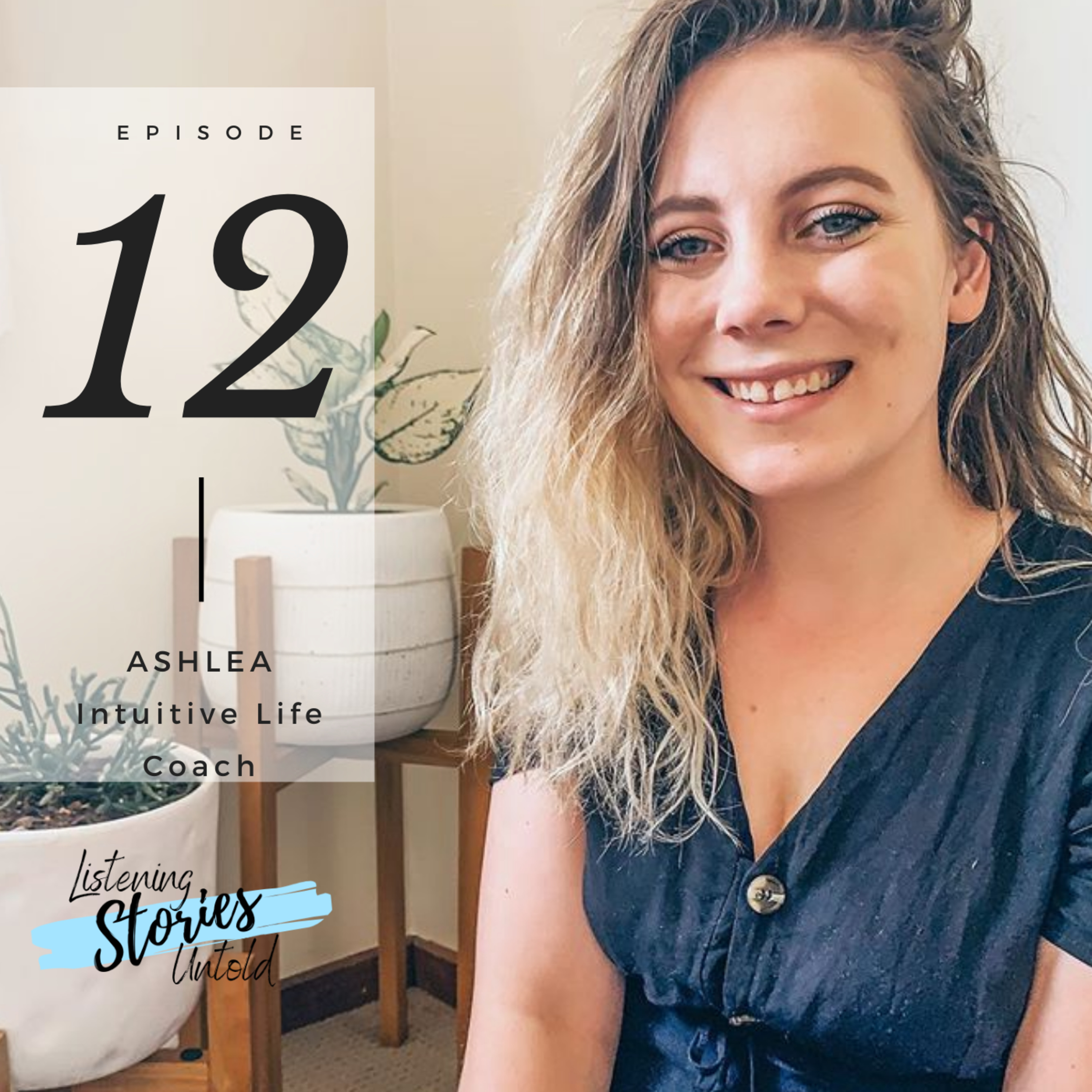 cover of episode Ep #12: How to be More Intuitive w/ Ashlea