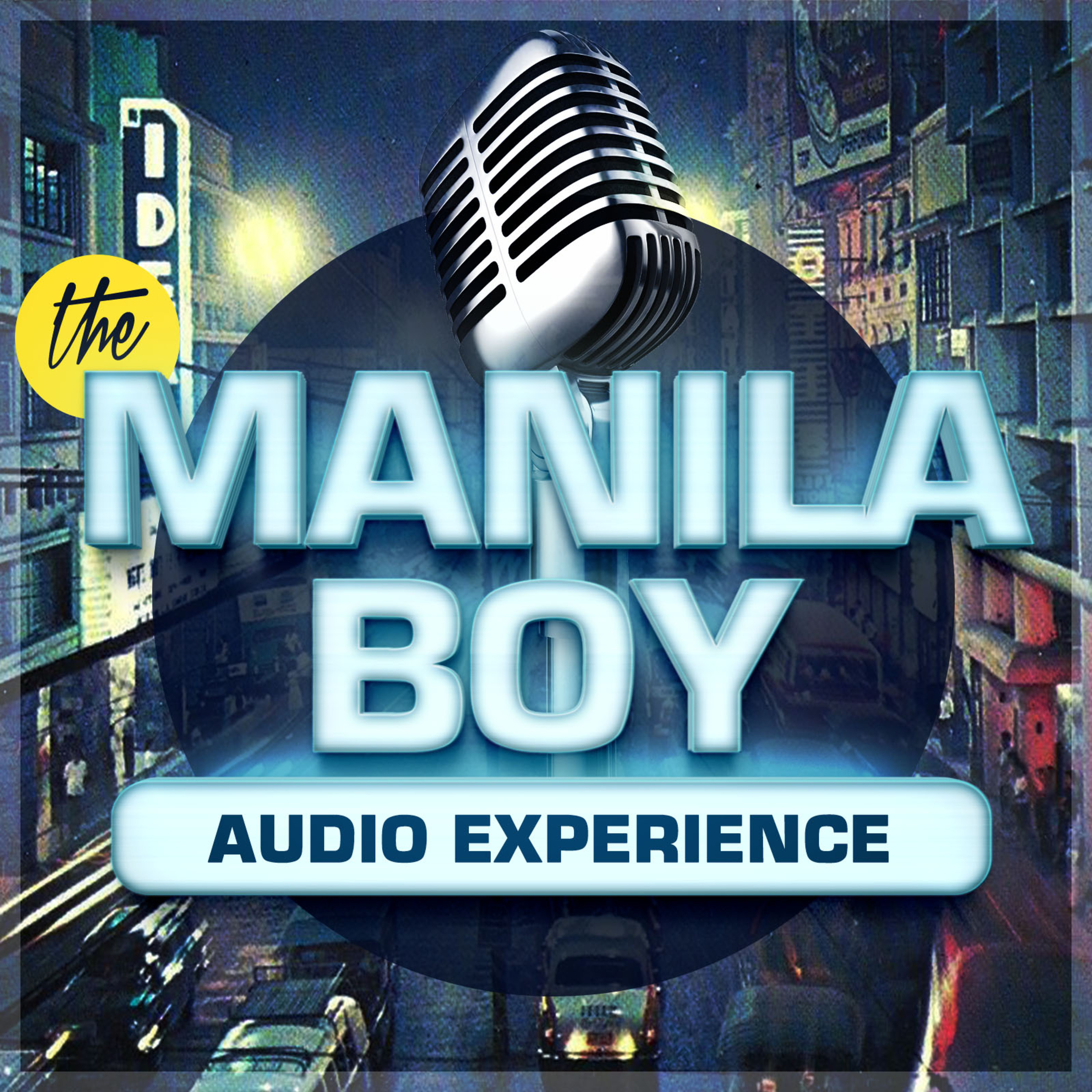 The Manila Boy Experience