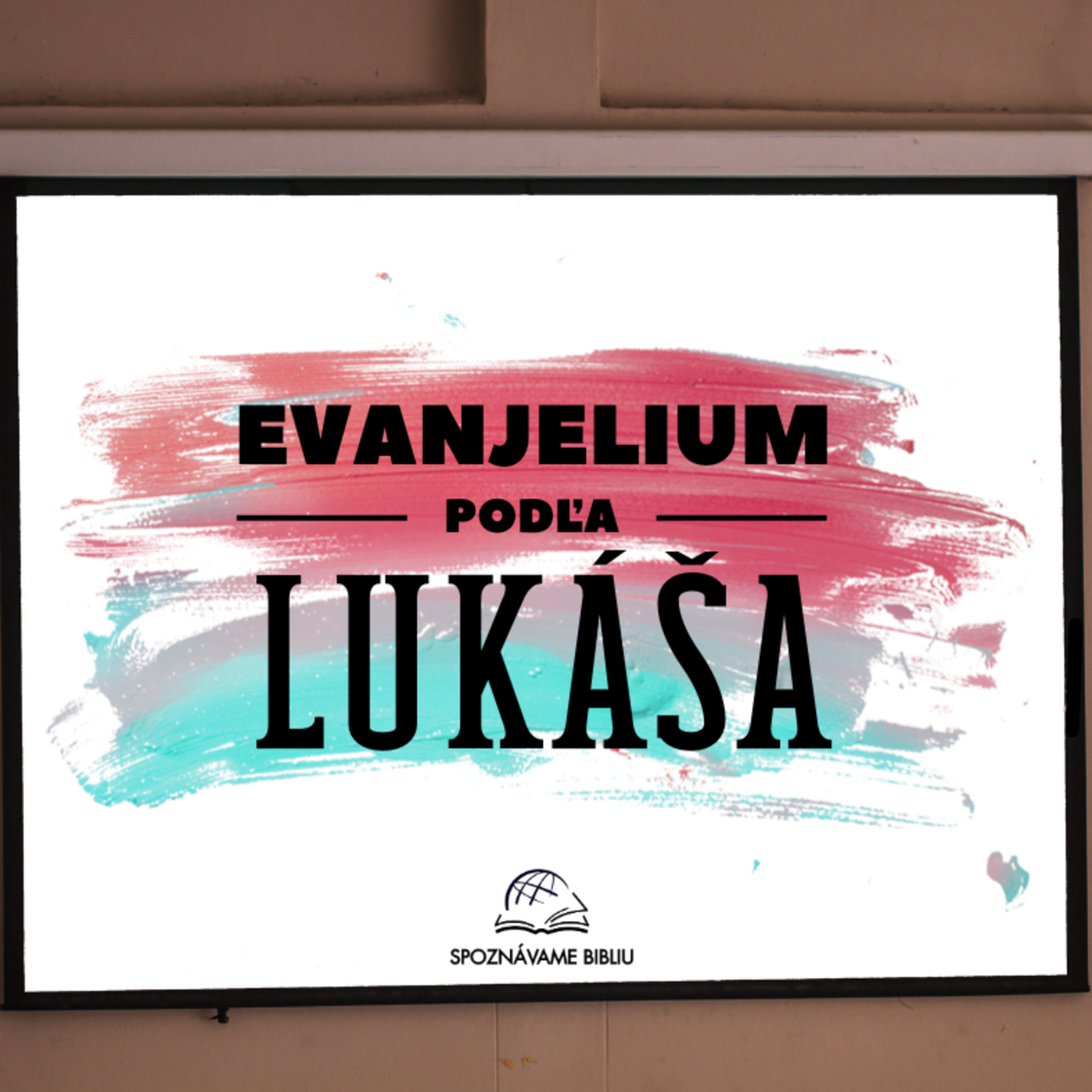 07 Evanjelium podľa Lukáša 4,14-44