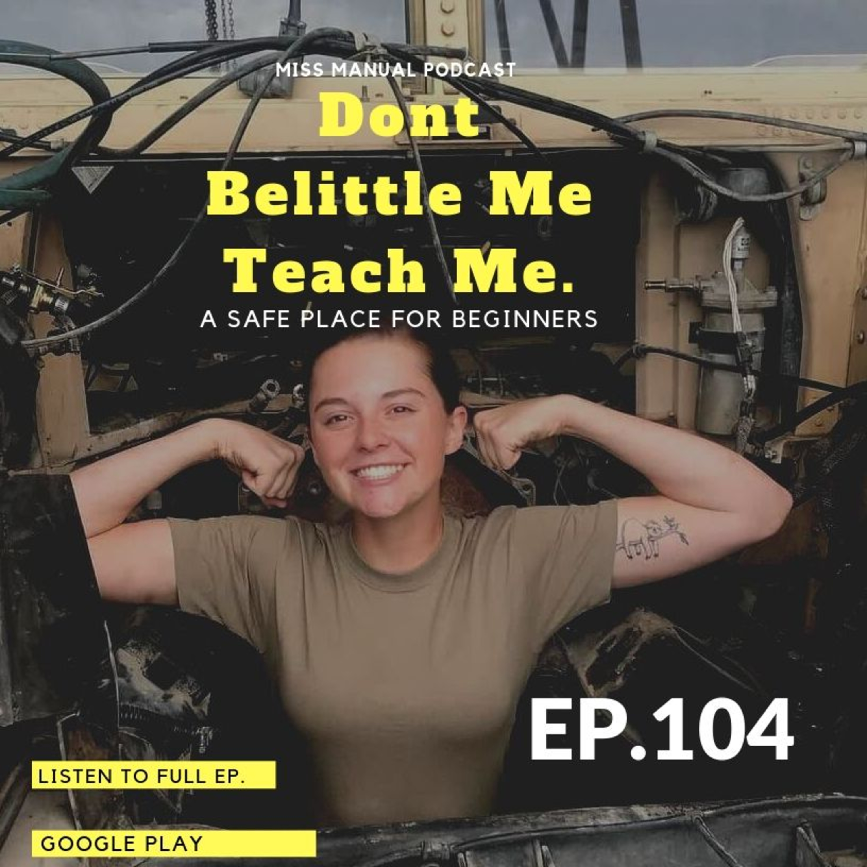 "Don't belittle me teach me" Ep.104