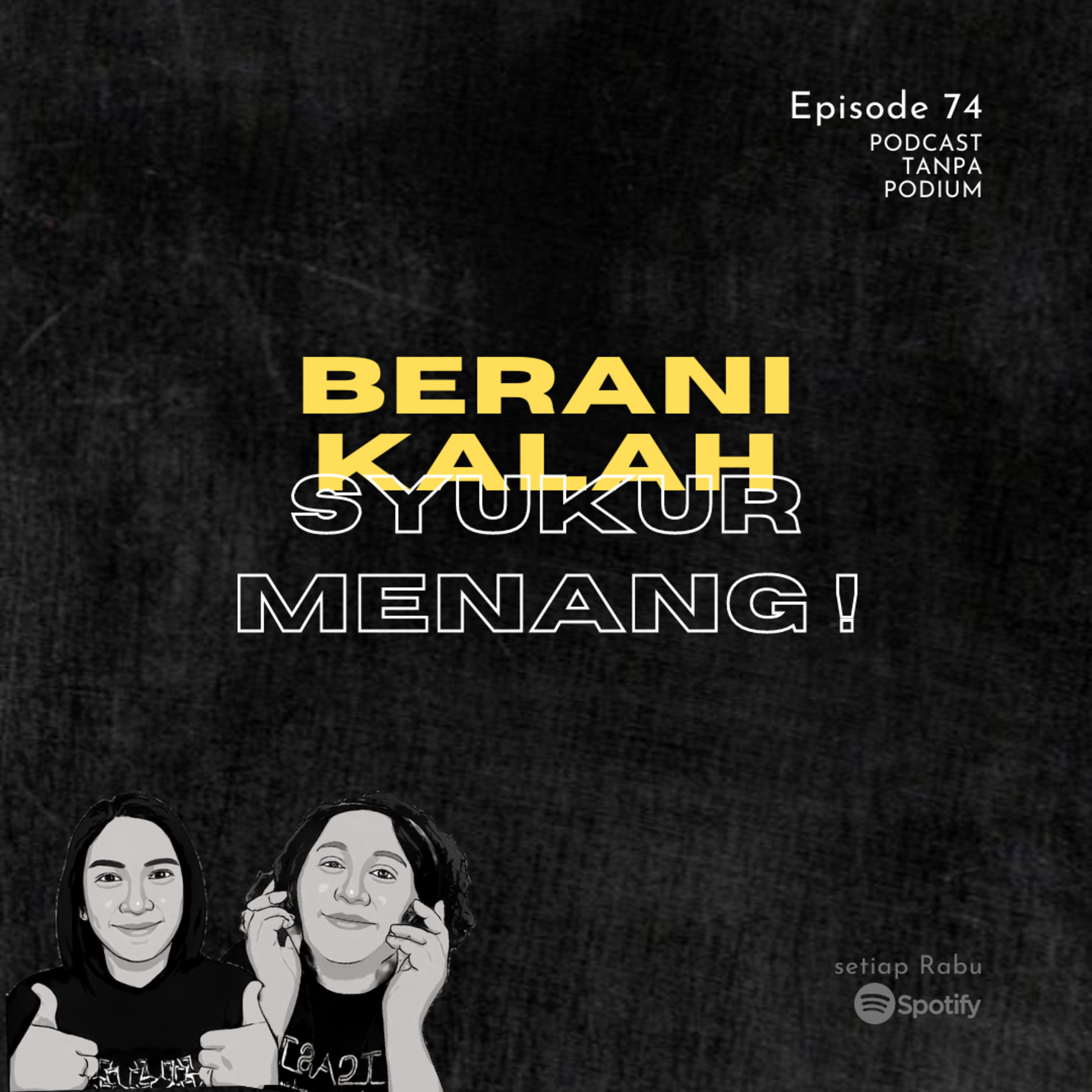 PODCAST tanpa PODIUM