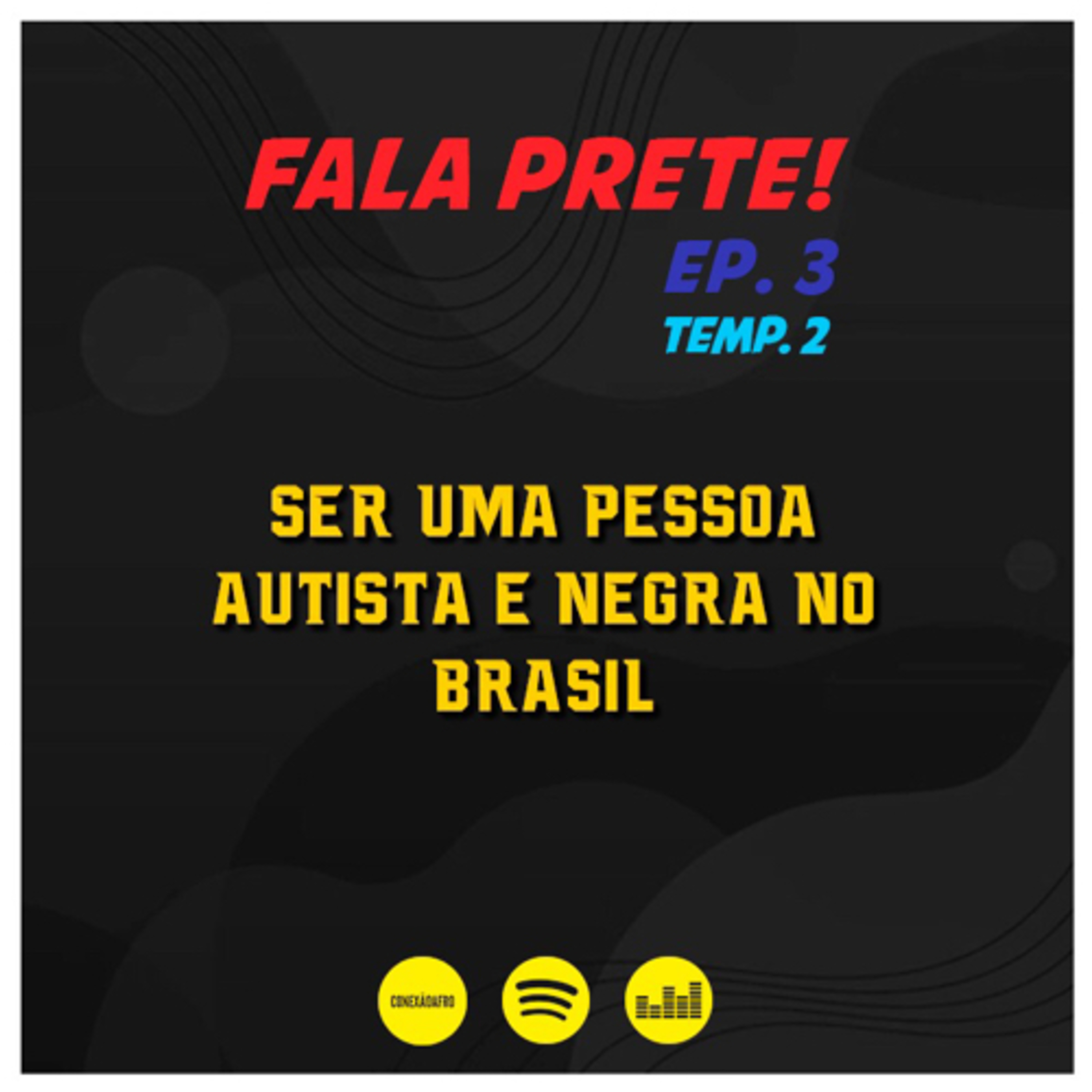 ConexãoAfro: Fala Prete