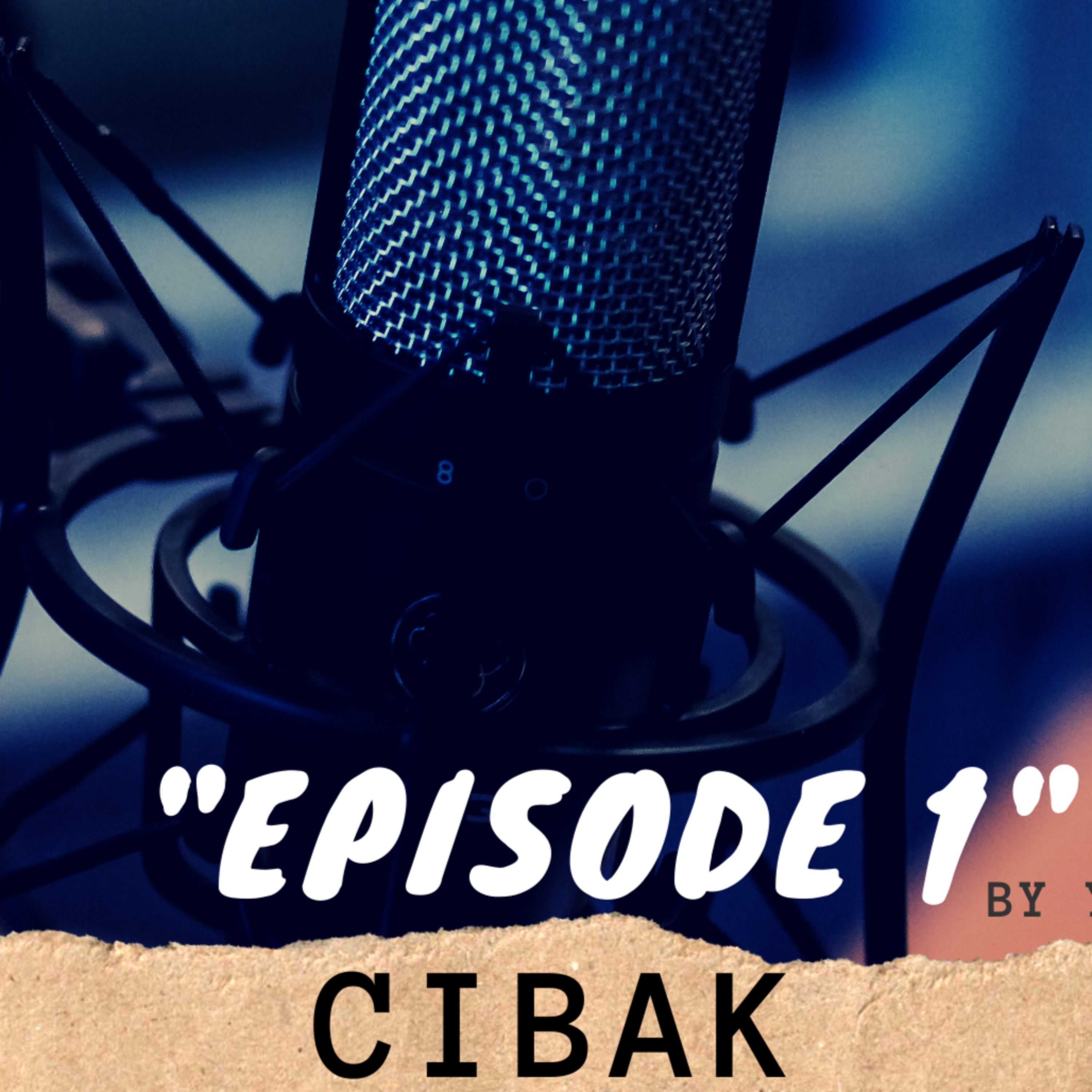 "CIBAK" (CINTA BERDASARKAN ZODIAK) EPISODE 1 A2PODCAST episode artwork