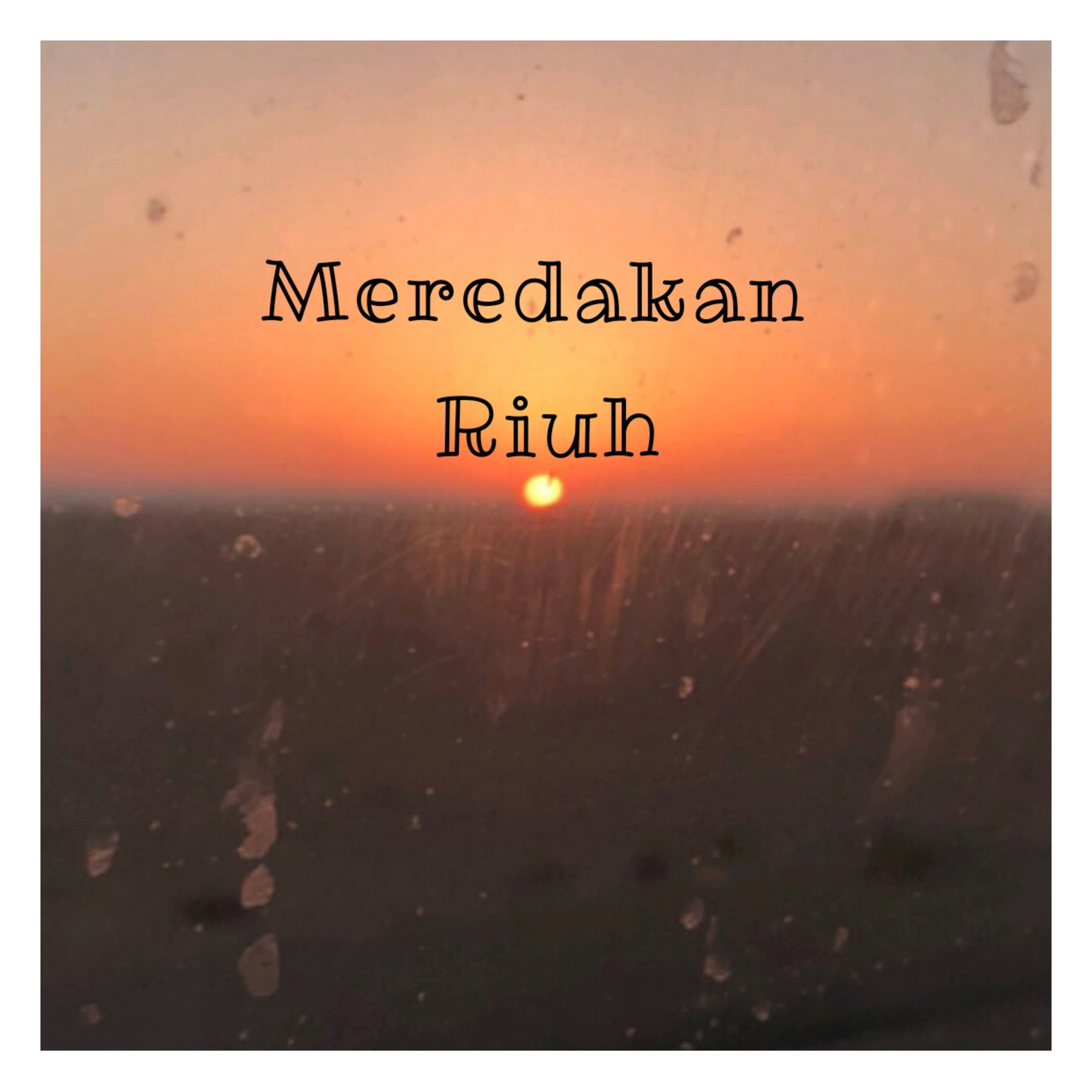 Meredakan riuh  episode artwork