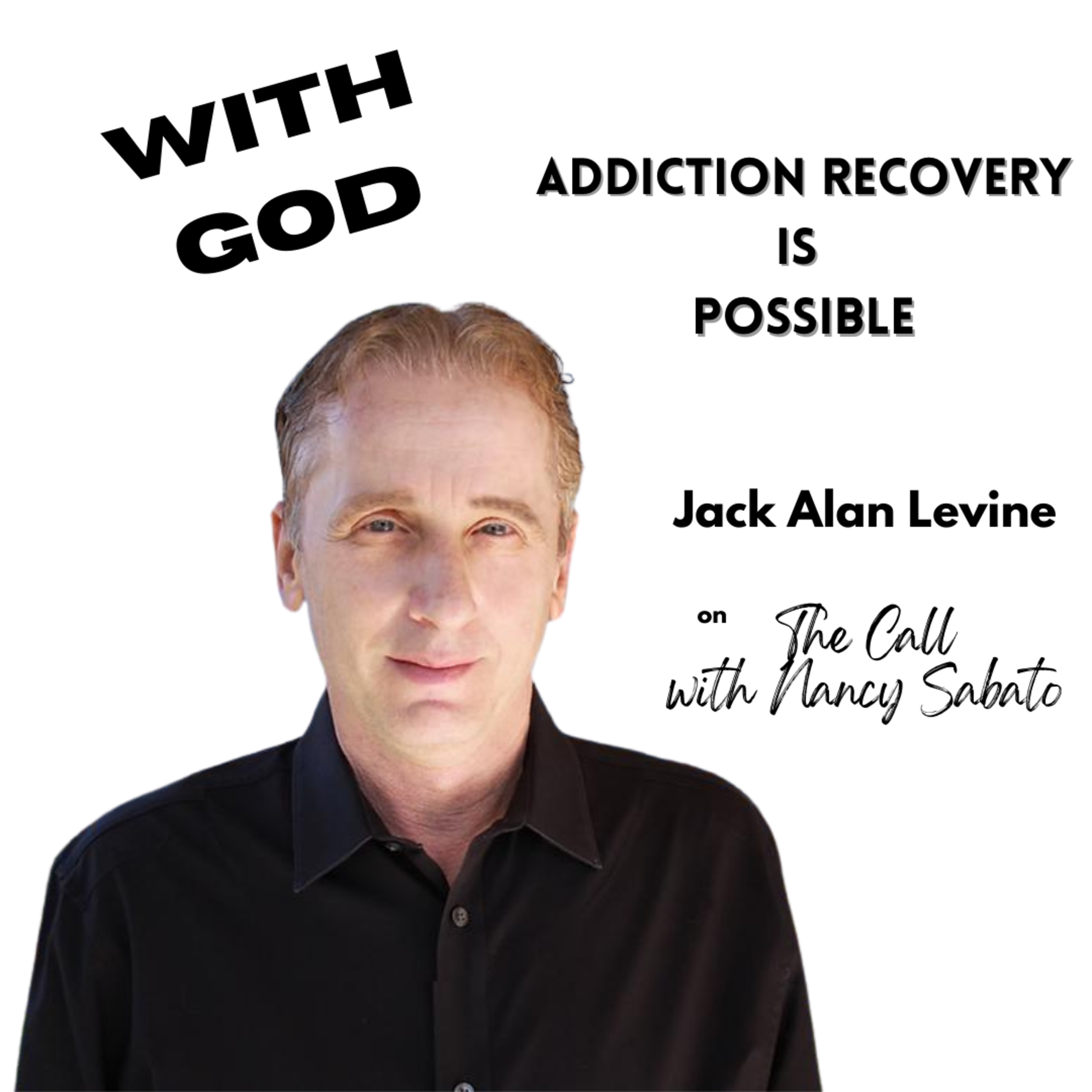 With God, Addiction Recovery is Possible