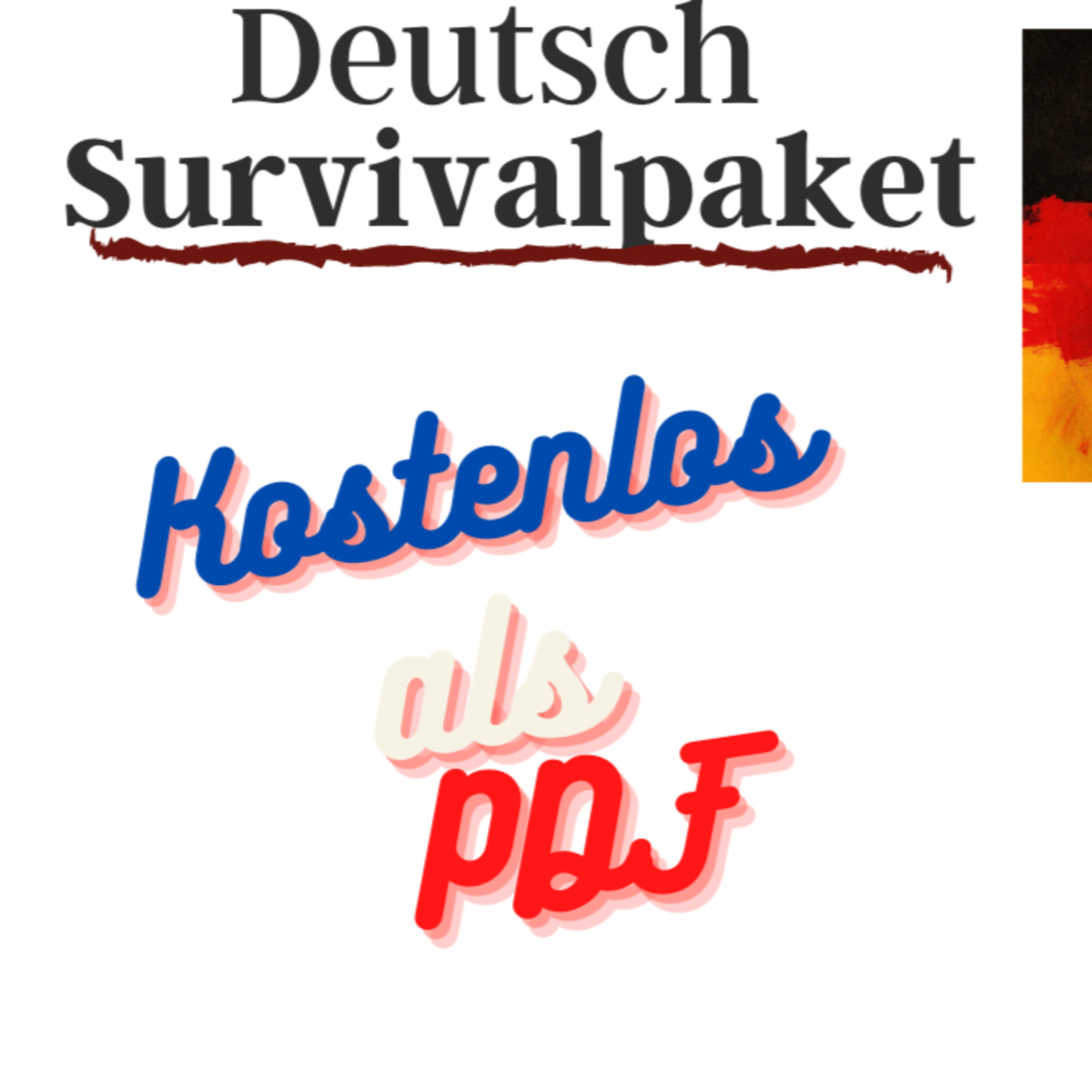 Geschenk: Dein Survivalpaket für Deutsch als Fremdsprache (Dein kostenloses PDF mit 89 wichtigen Sätzen) episode artwork