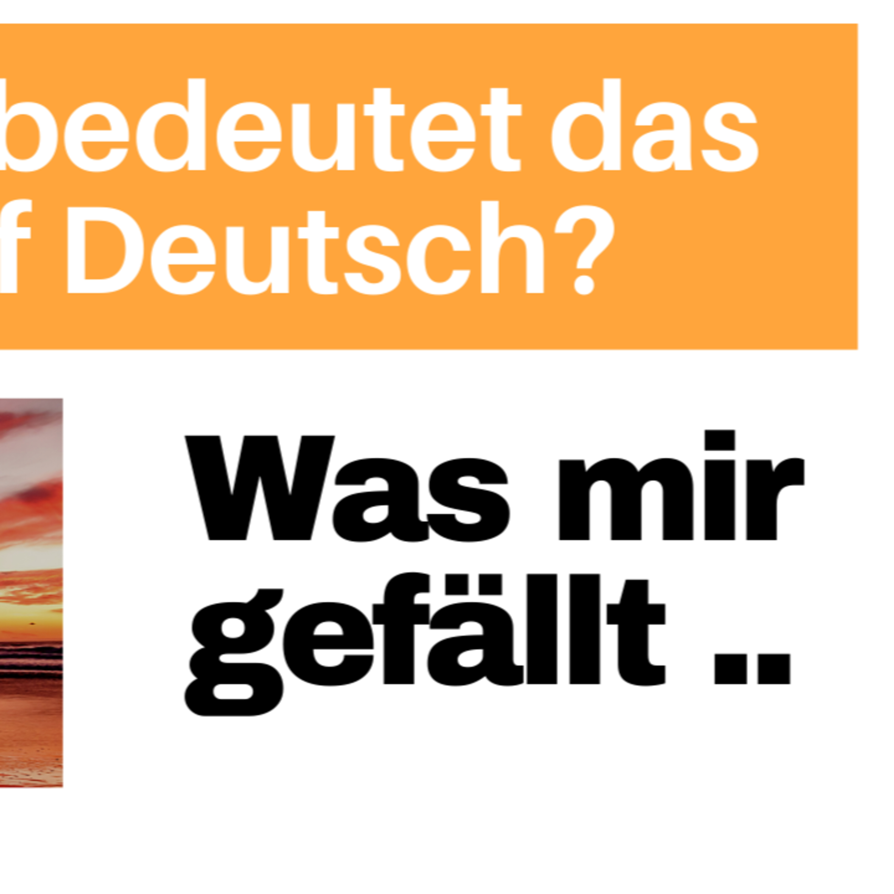 "Was mir gefällt": Was bedeutet das auf DEUTSCH? Alltagsdeutsch einfach lernen episode artwork