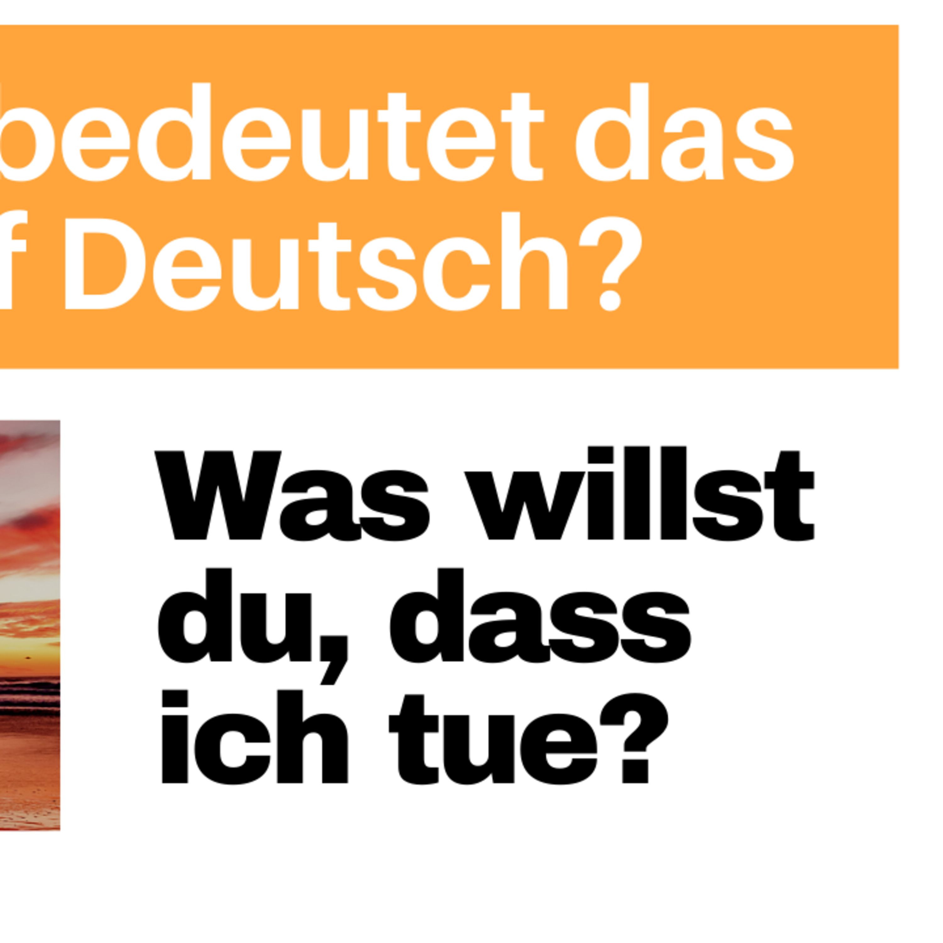 "Was willst du, dass ich tue?": Was bedeutet das auf DEUTSCH? Alltagsdeutsch einfach lernen episode artwork