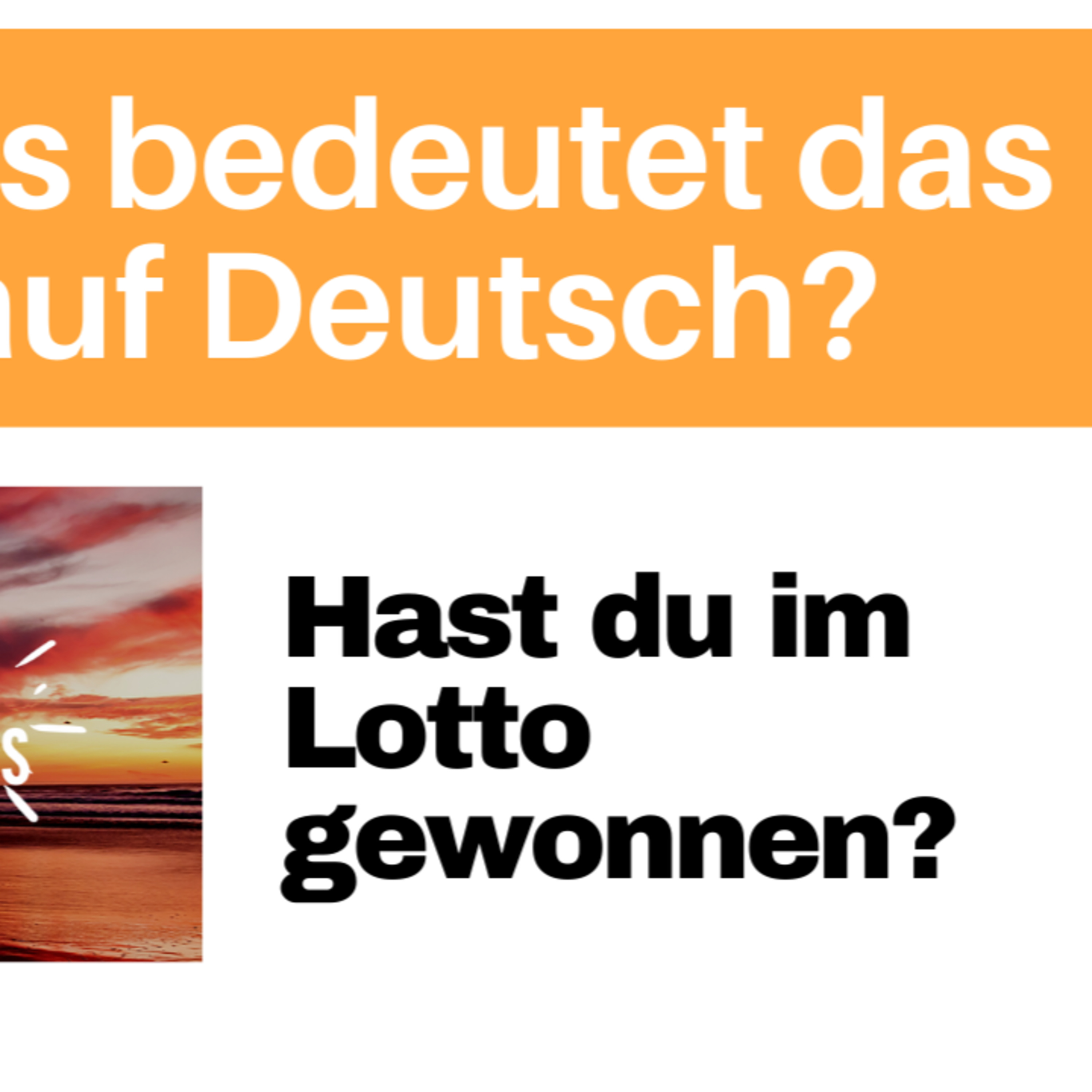 "Hast du im Lotto gewonnen?": Was bedeutet das auf DEUTSCH? Alltagsdeutsch einfach lernen episode artwork