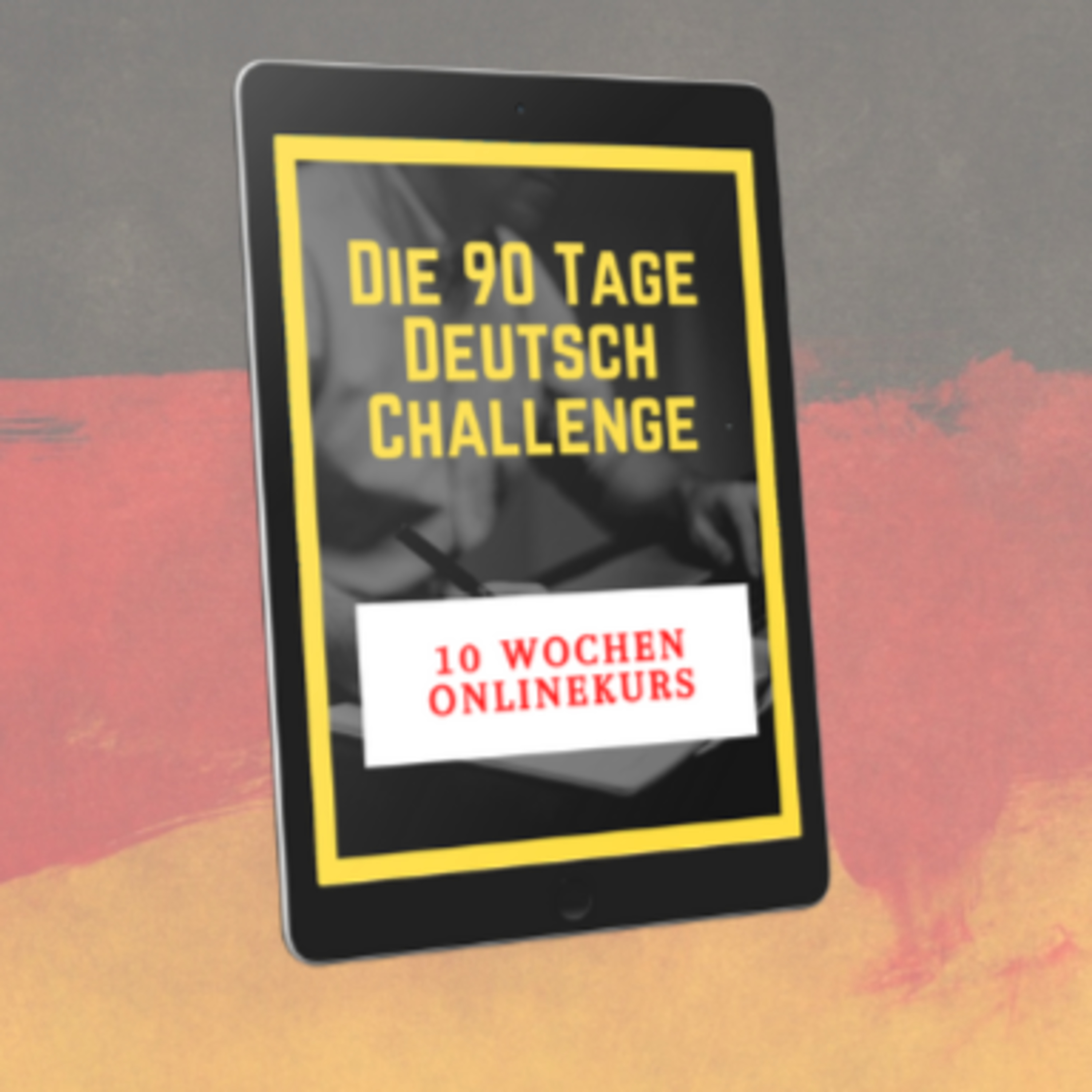 NEUE Onlinekurse für dich: Die 90 Tage Deutsch Challenge - 10 Wochen Onlinekurs. LINK in der Beschreibung episode artwork