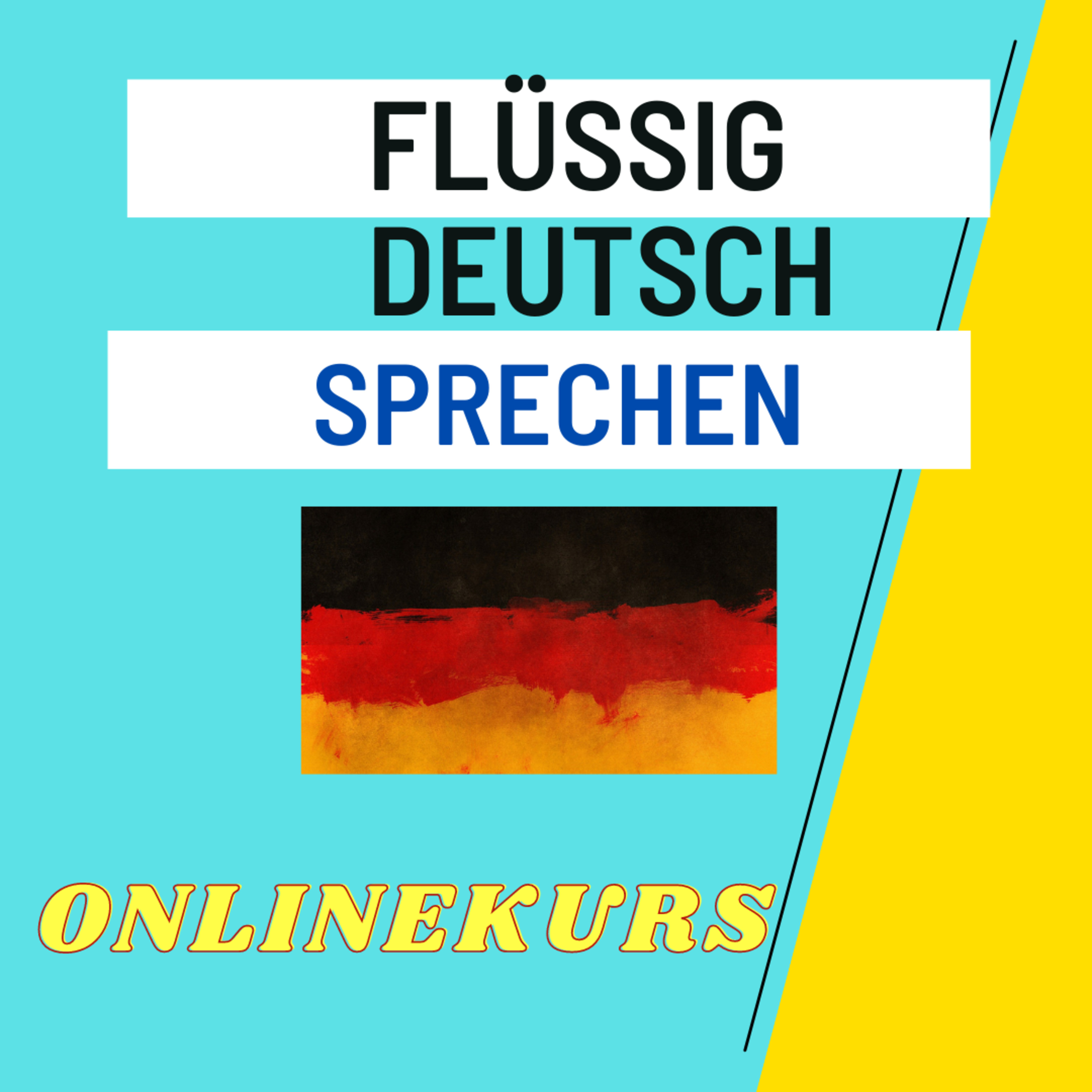Endlich flüssig Deutsch sprechen: Onlinekurse mit Fokus auf Sprechen vom Tag 1 (exklusive Rabattaktion von 04.08. bis 09.08.) episode artwork