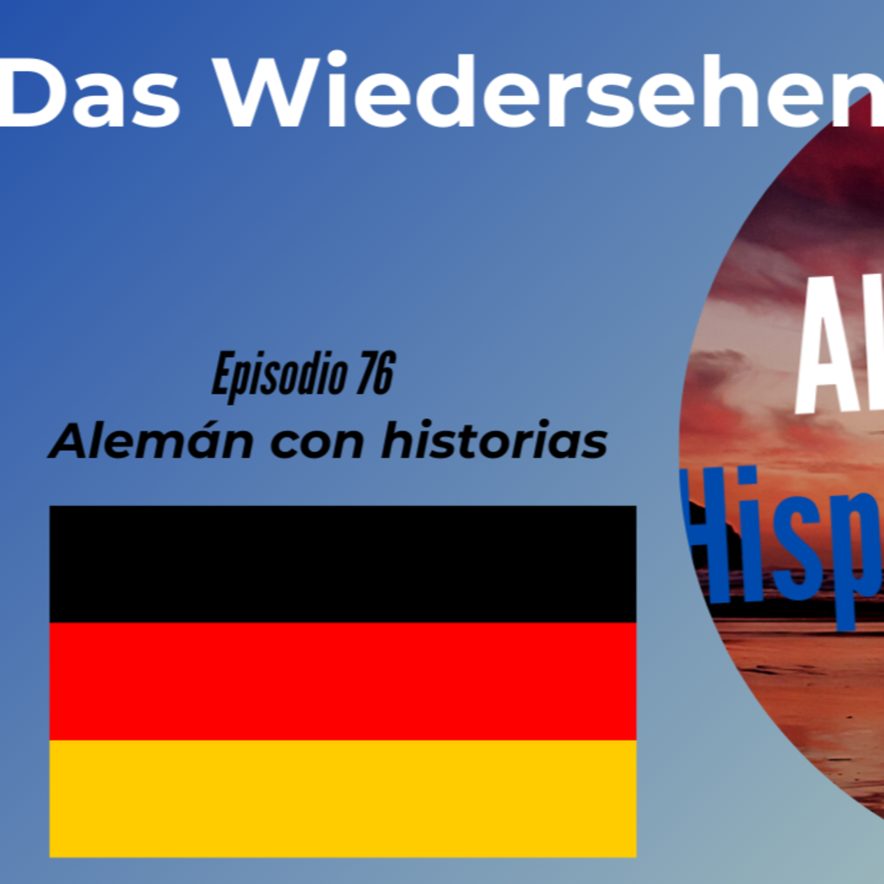 Das Wiedersehen: Deutsch mit Kurzgeschichten und Konversationsübungen lernen (Epis. 76). episode artwork