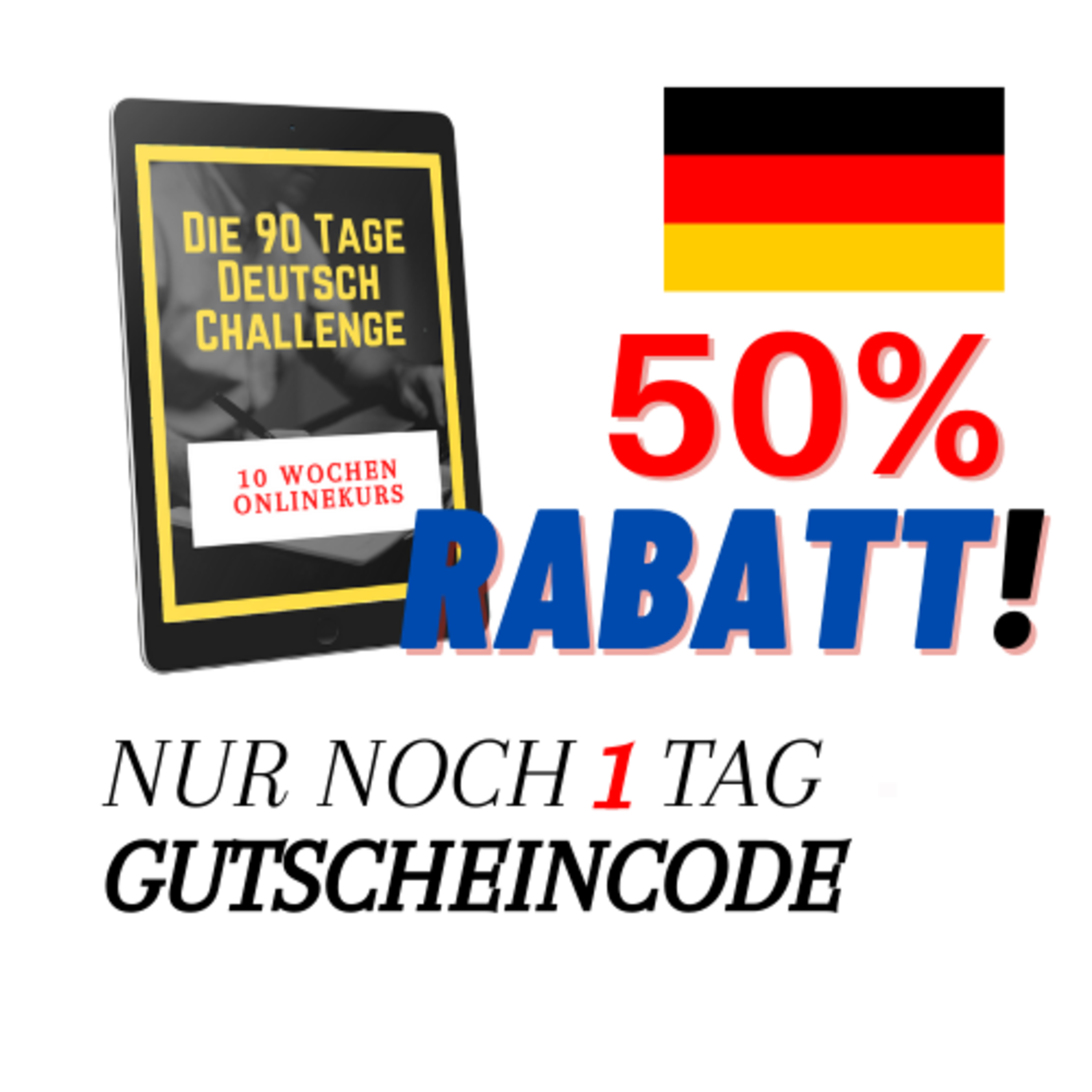 Nur noch wenige freie Plätze: NUR noch 1 Tage 50% Rabatt auf Deutsch Onlinekurs sichern! Gutscheincode unten. episode artwork