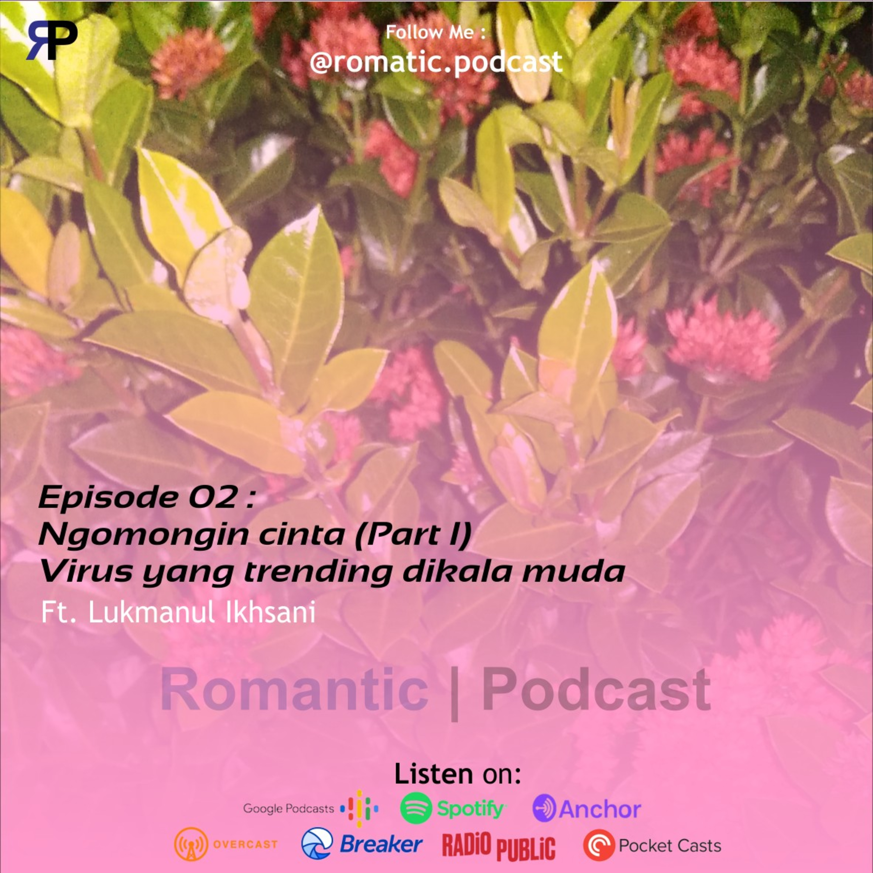 Romantic Podcast