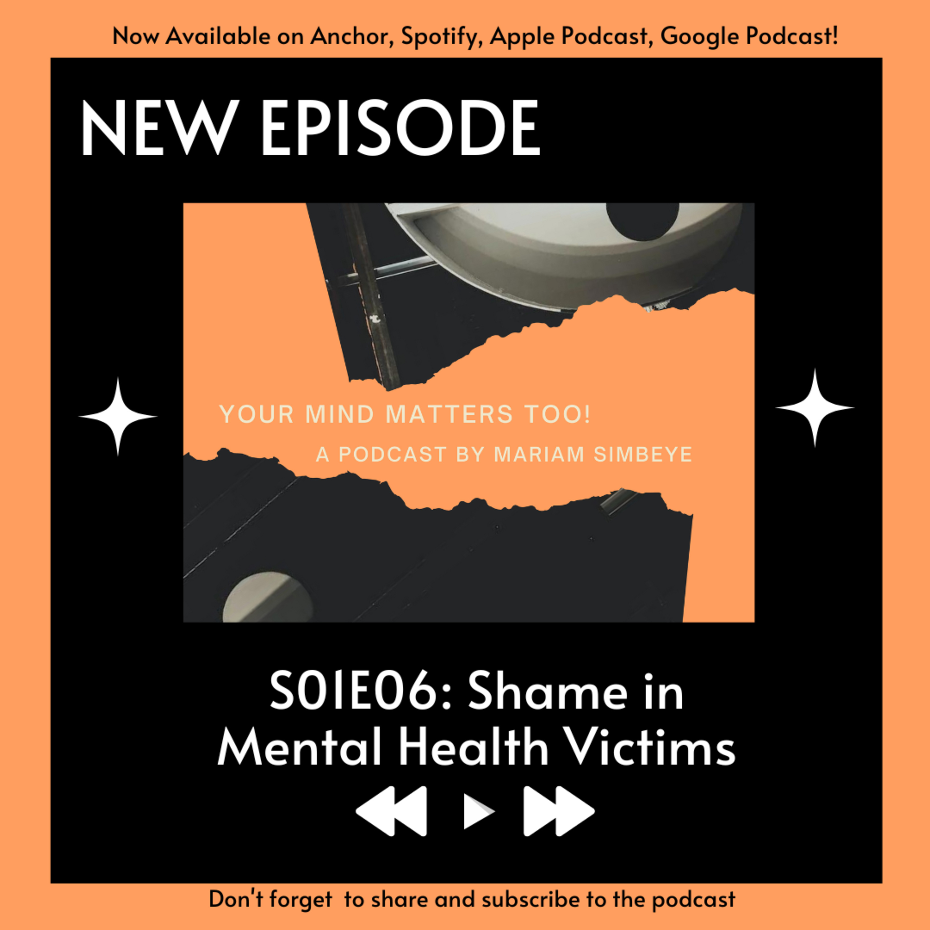 S01E06: Shame in Mental Health Victims  episode artwork