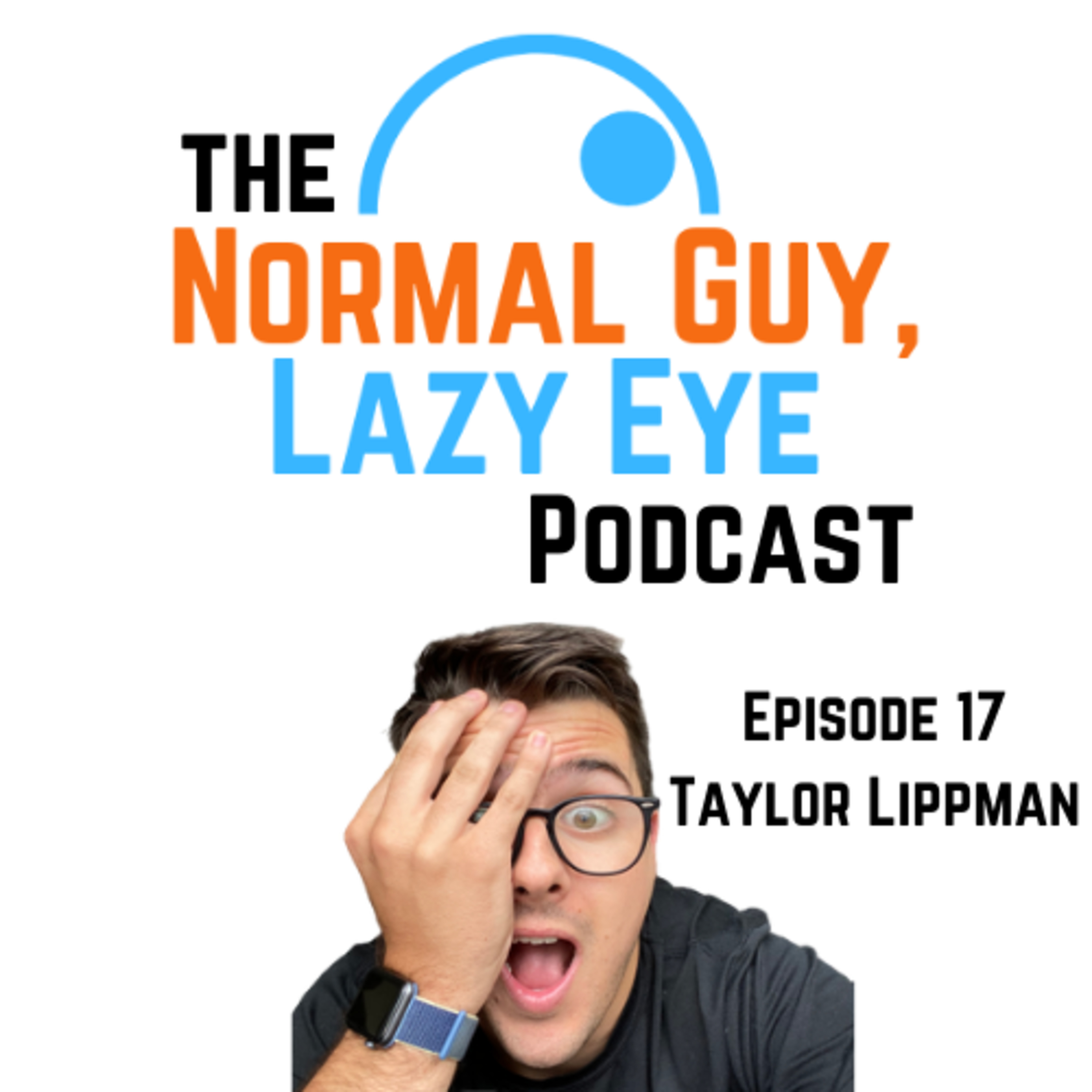 Normal Guy, Lazy Eye