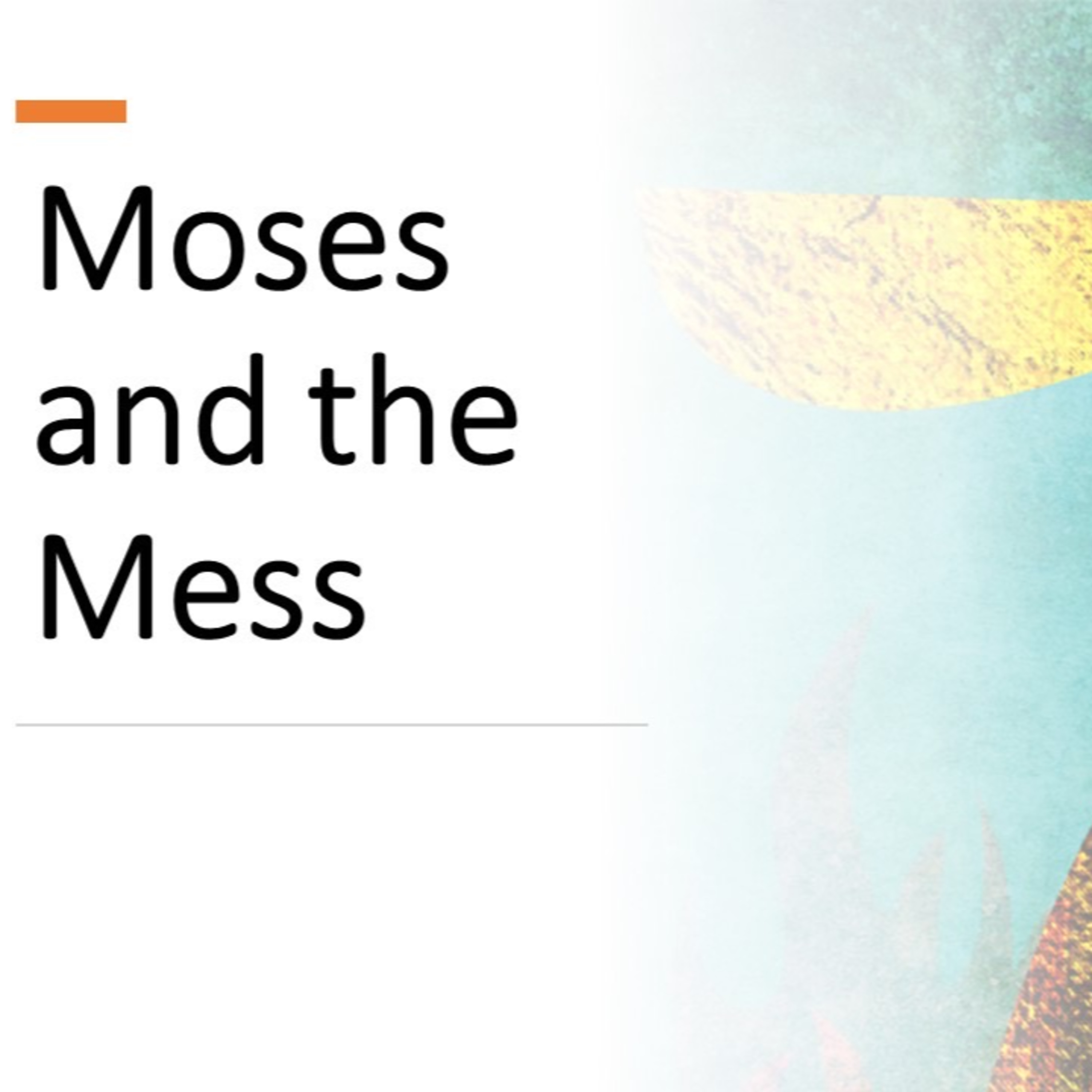 "Moses and the Mess" - David Duncan episode artwork
