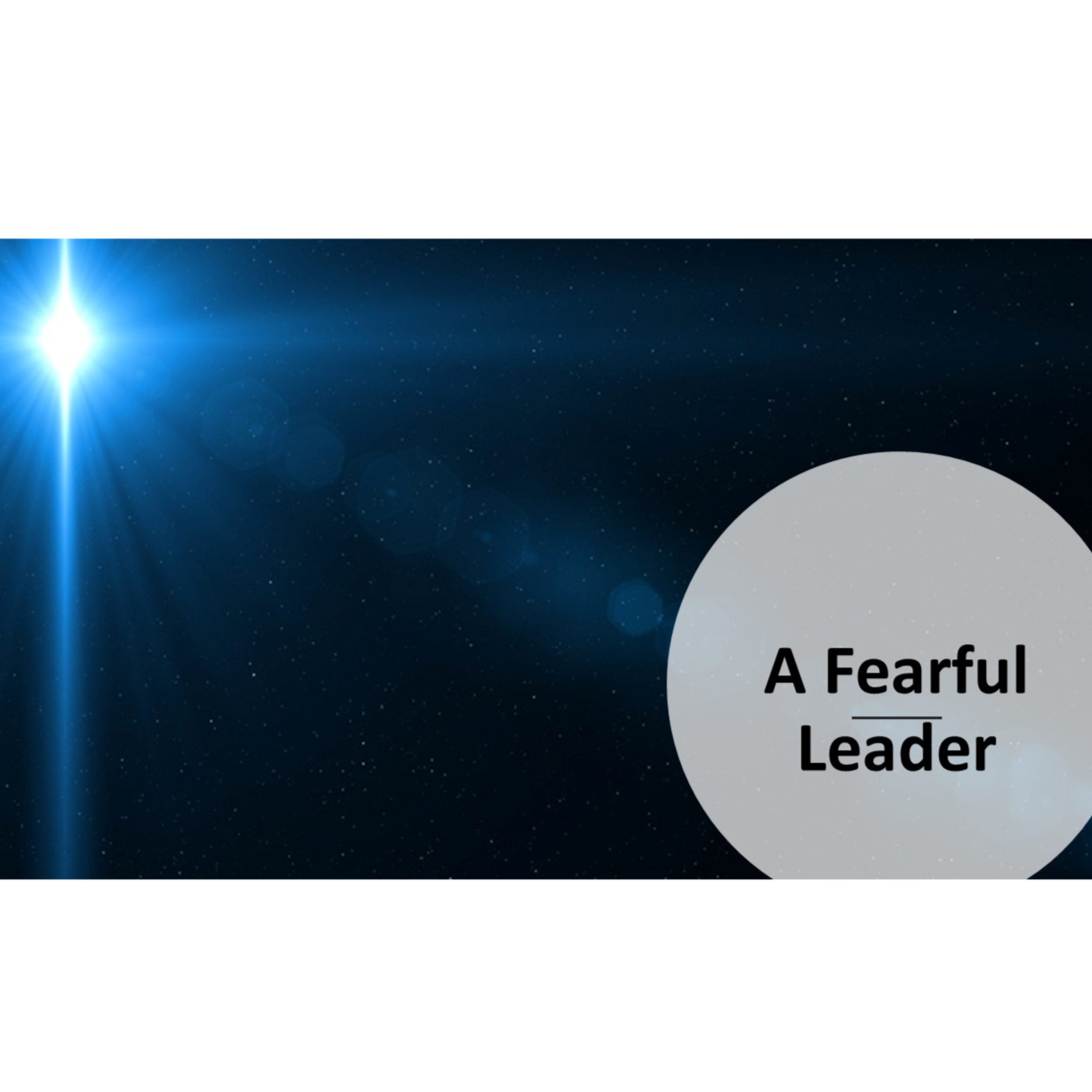A Fearful Leader - David Duncan episode artwork
