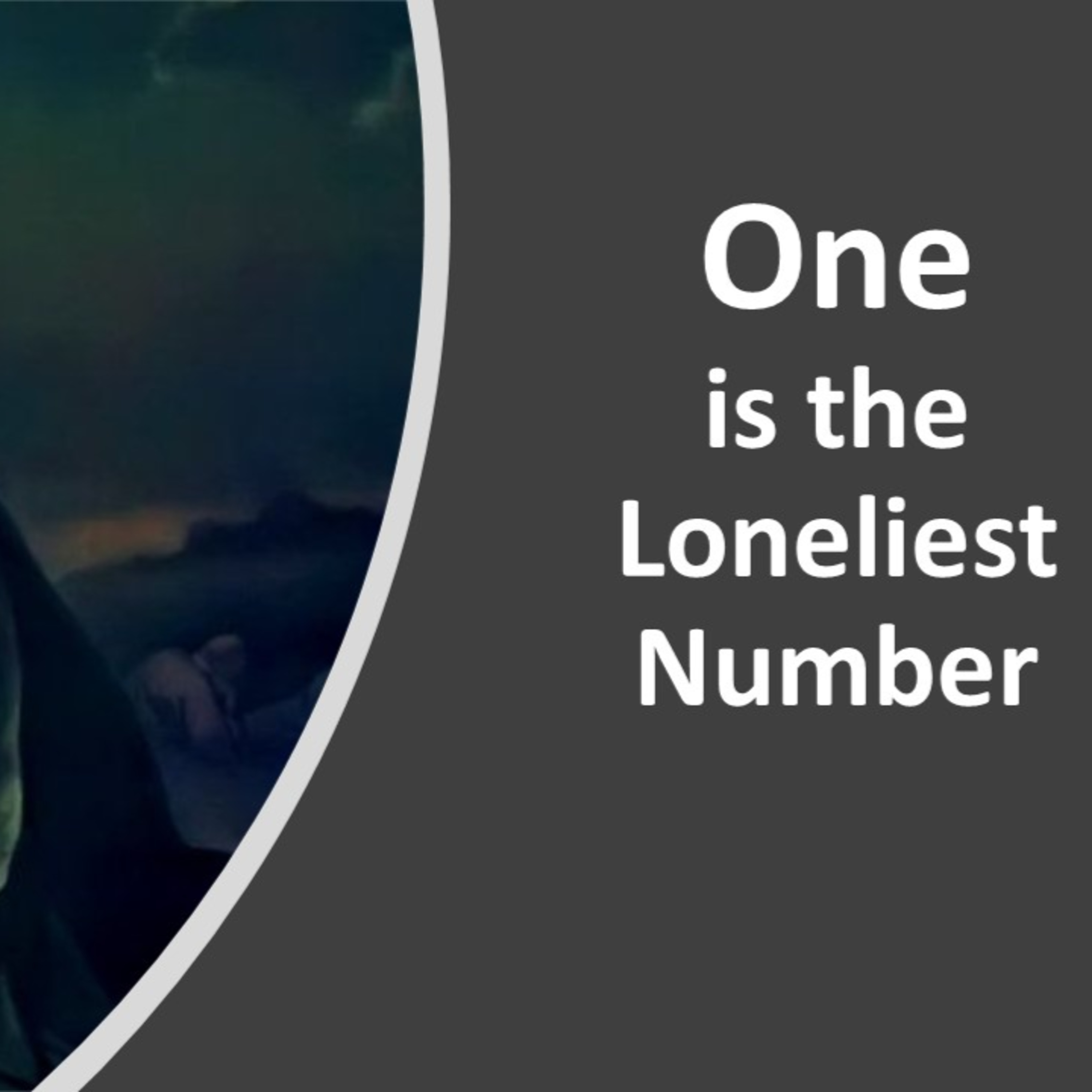 One is the Loneliest Number - David Duncan episode artwork