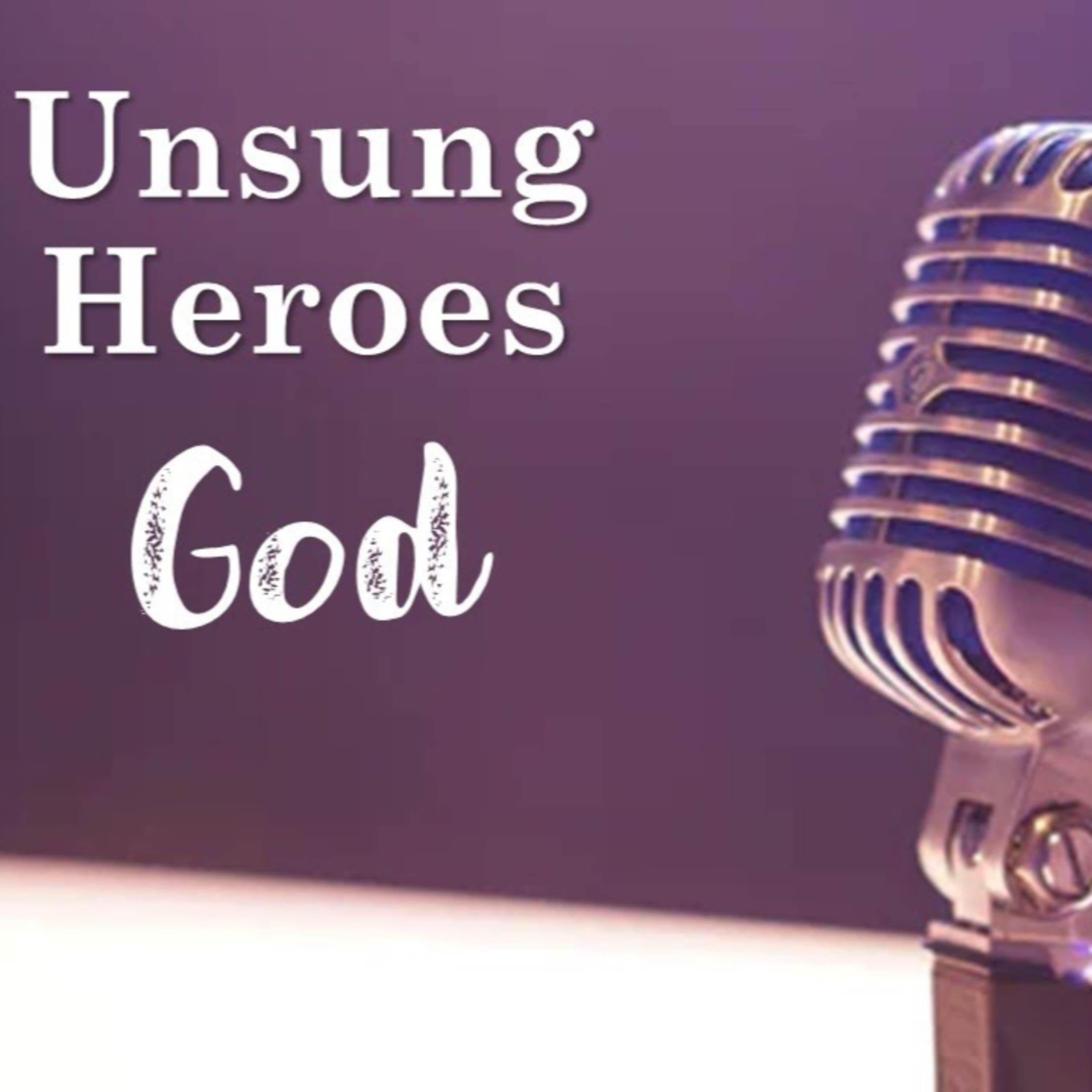 "Unsung Heroes: God" - David Duncan episode artwork