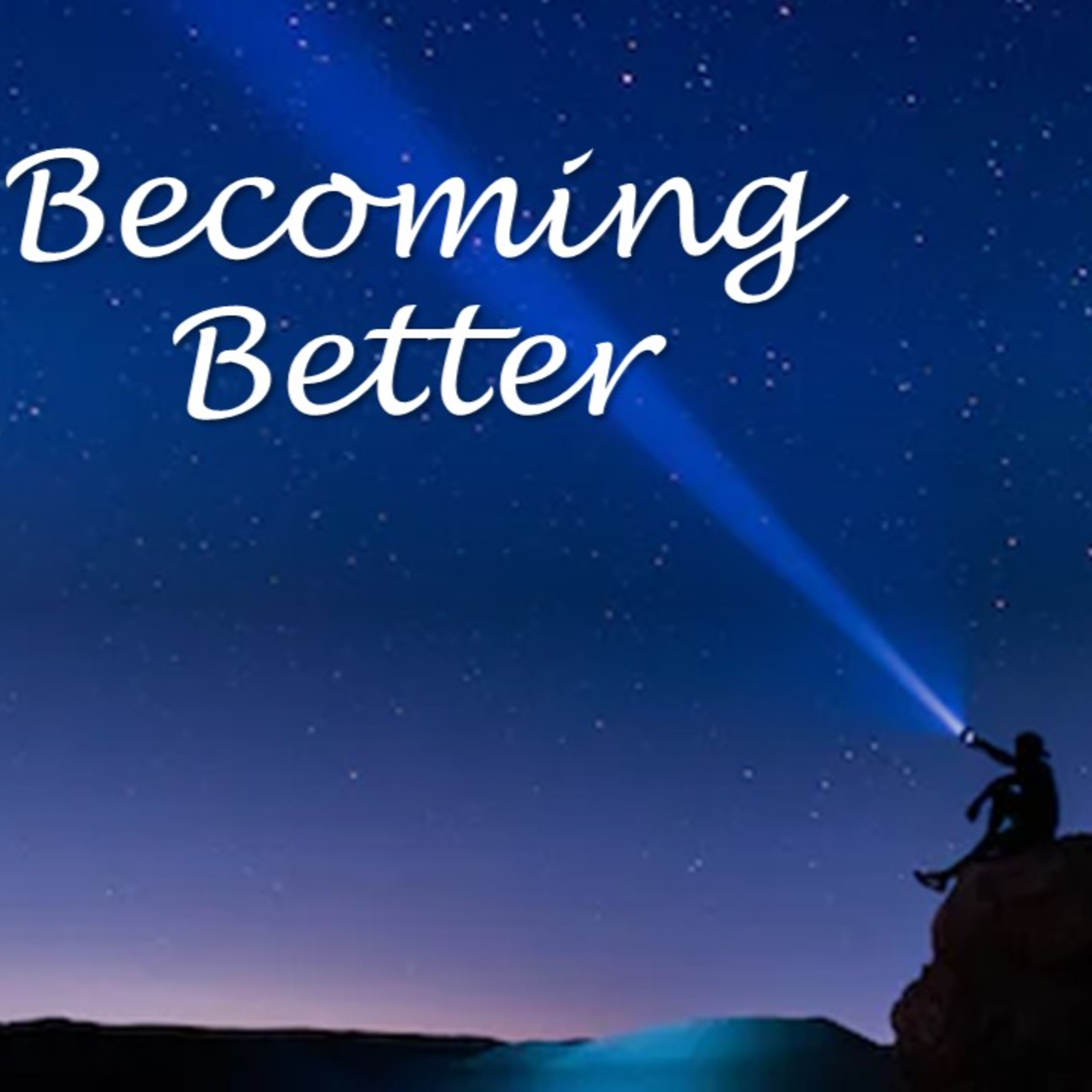 "Becoming Better" - David Duncan  episode artwork