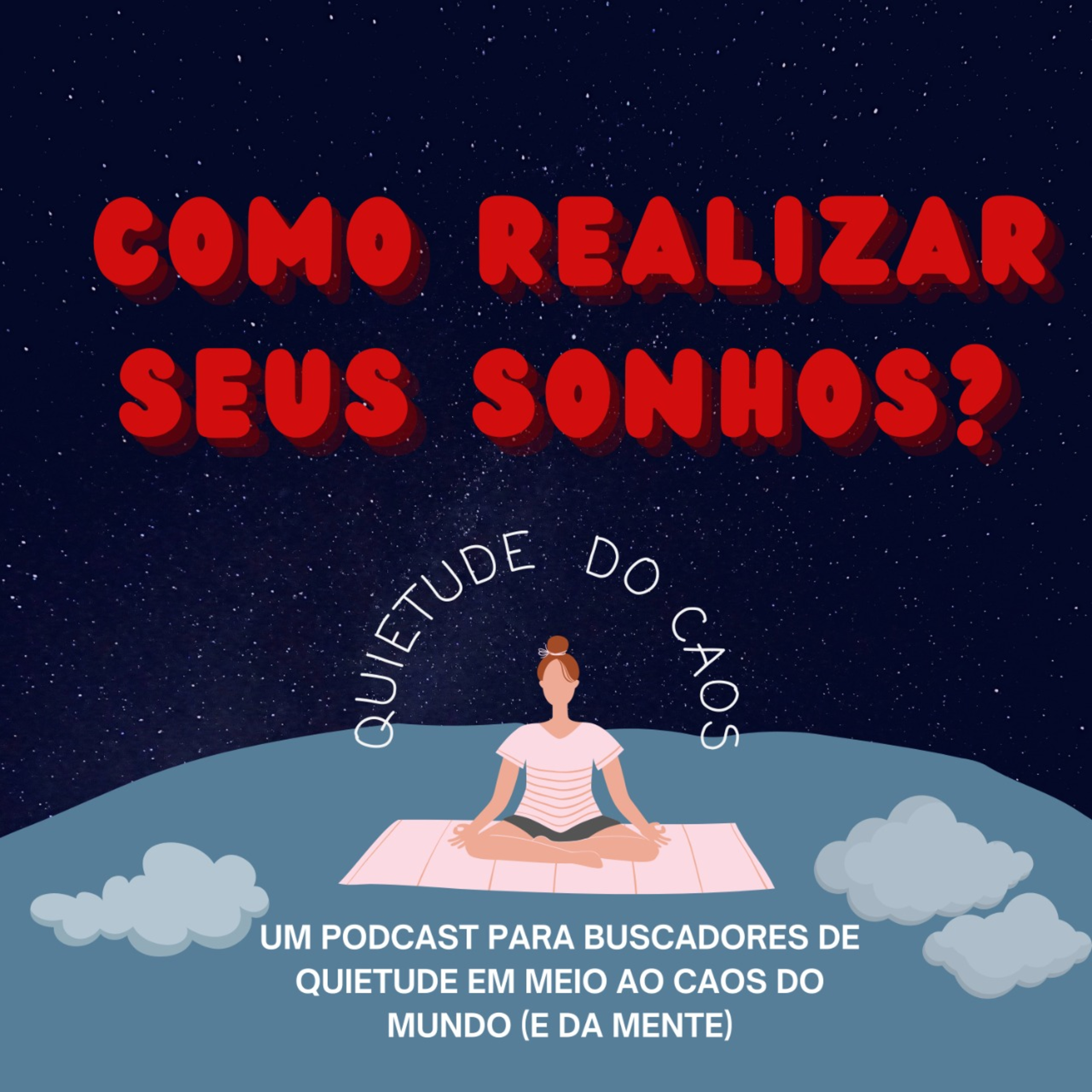 Como Realizar Seus Sonhos #18 episode artwork