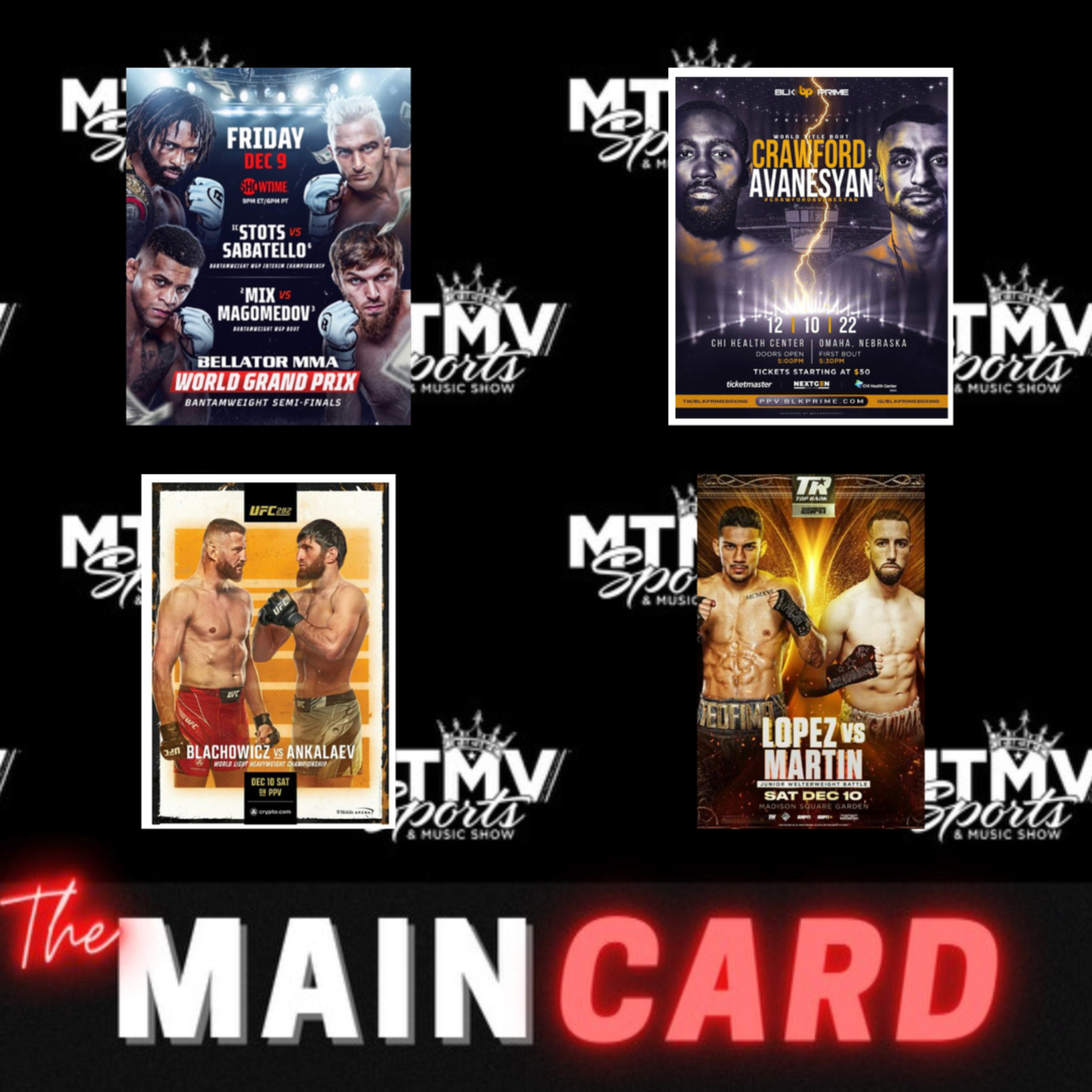 Bellator 289, Lopez vs Martin, UFC 282, Crawford vs Avanesyan episode artwork