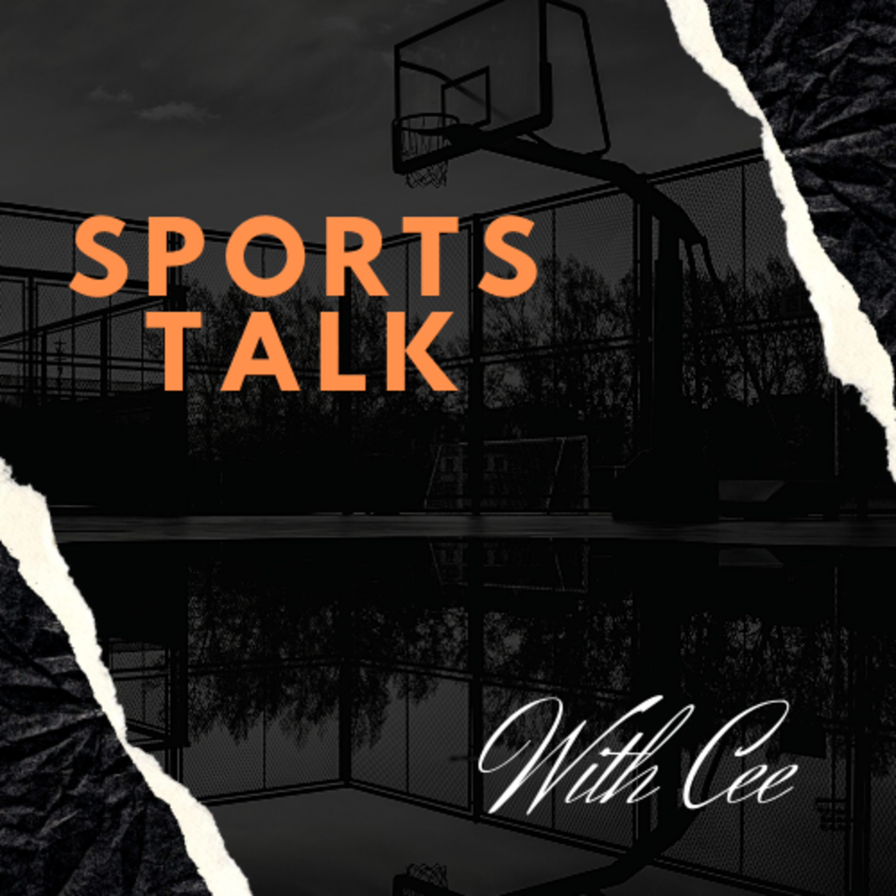 What does Basketball Mean to Me (Sports Talk w/Cee) episode artwork