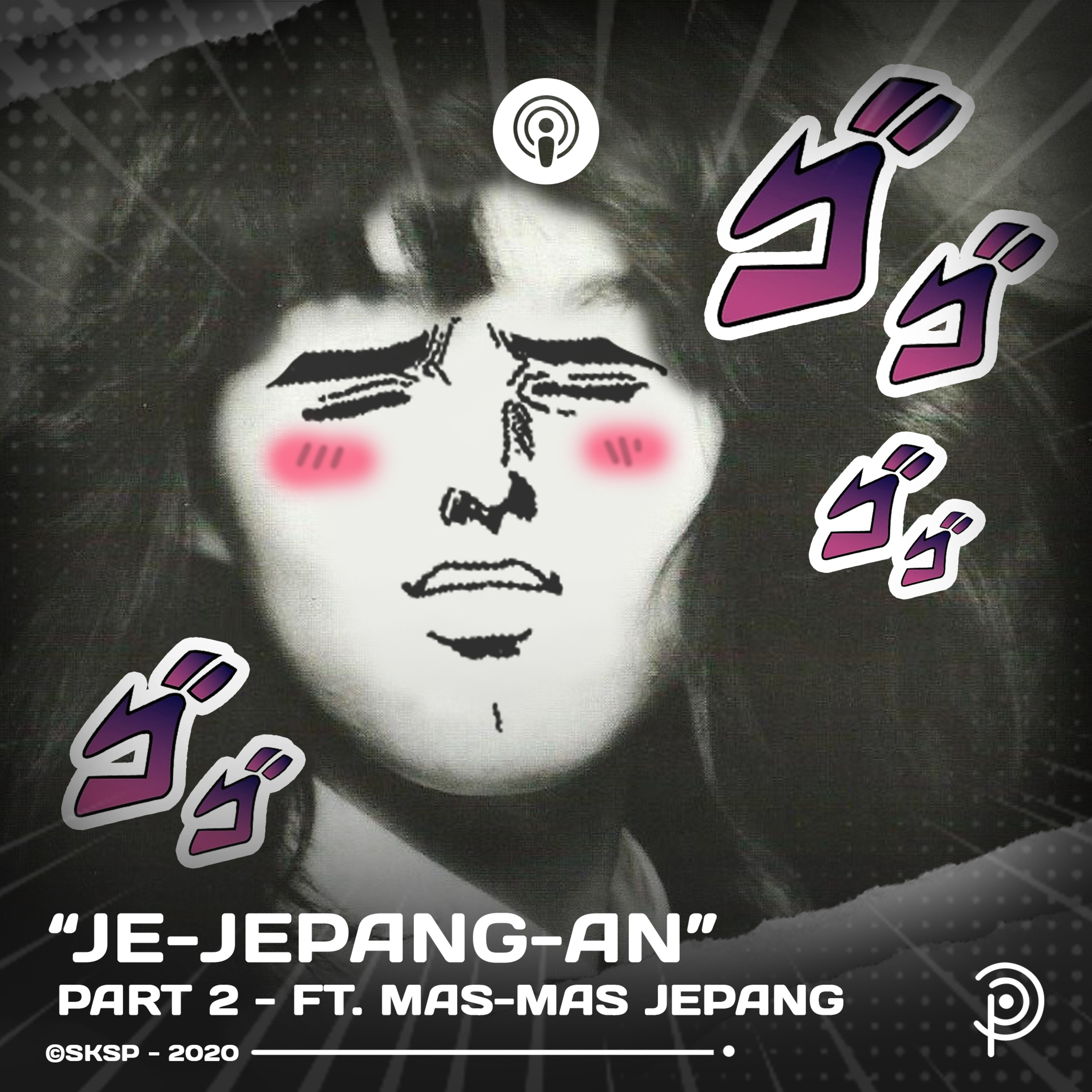 Sok Kenal Sok Podcast