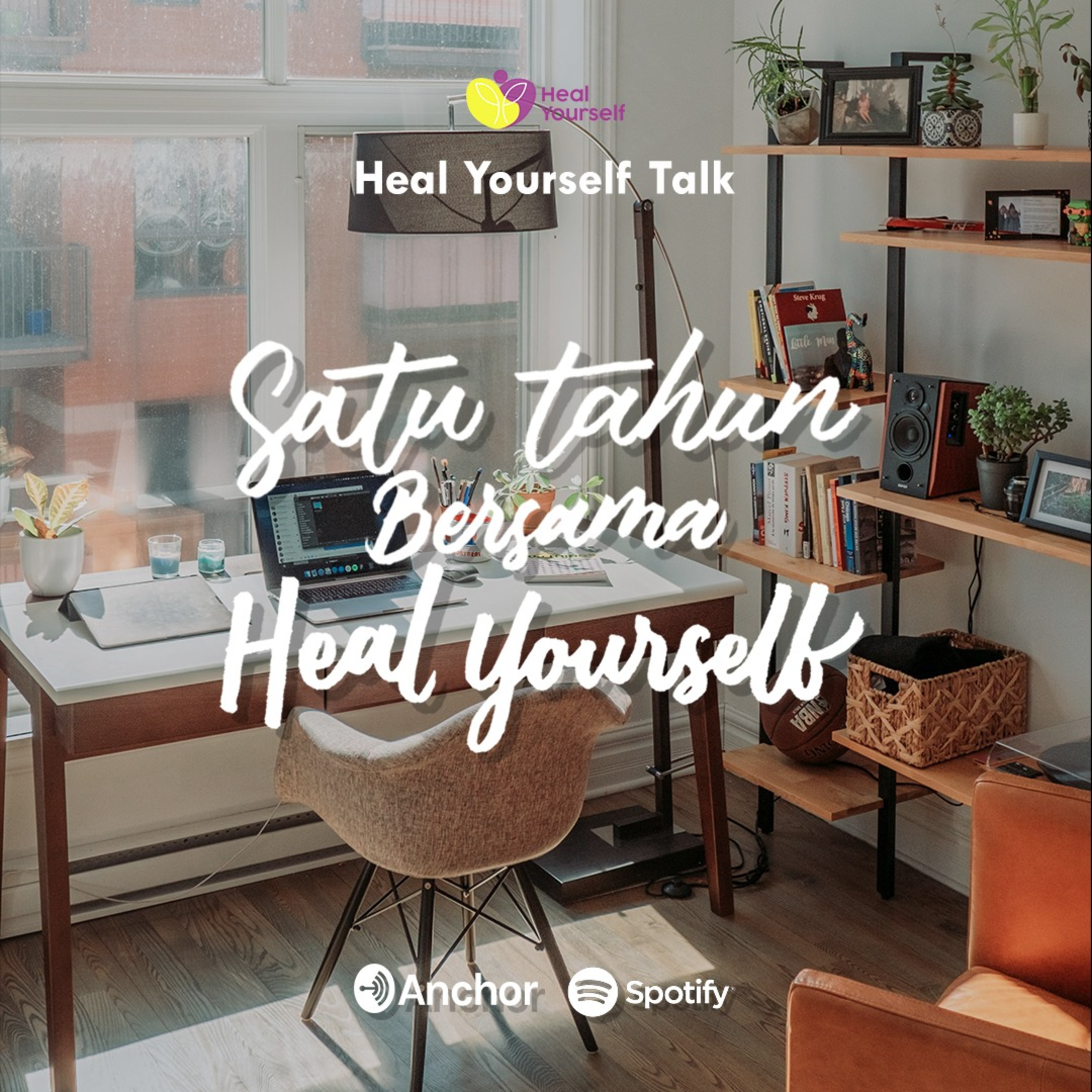 Heal Yourself Talk
