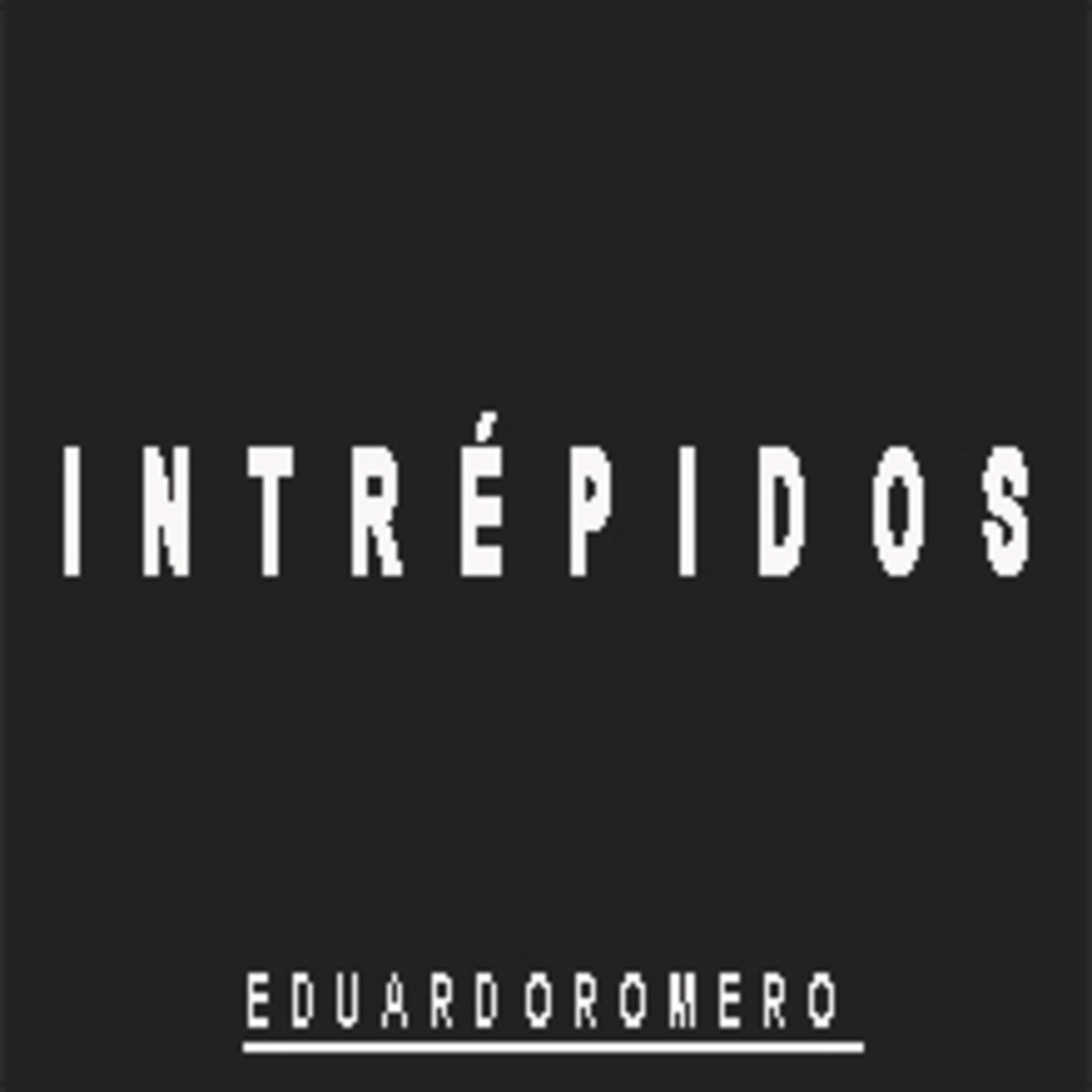 EDUARDO ROMERO-INTRÉPIDOS