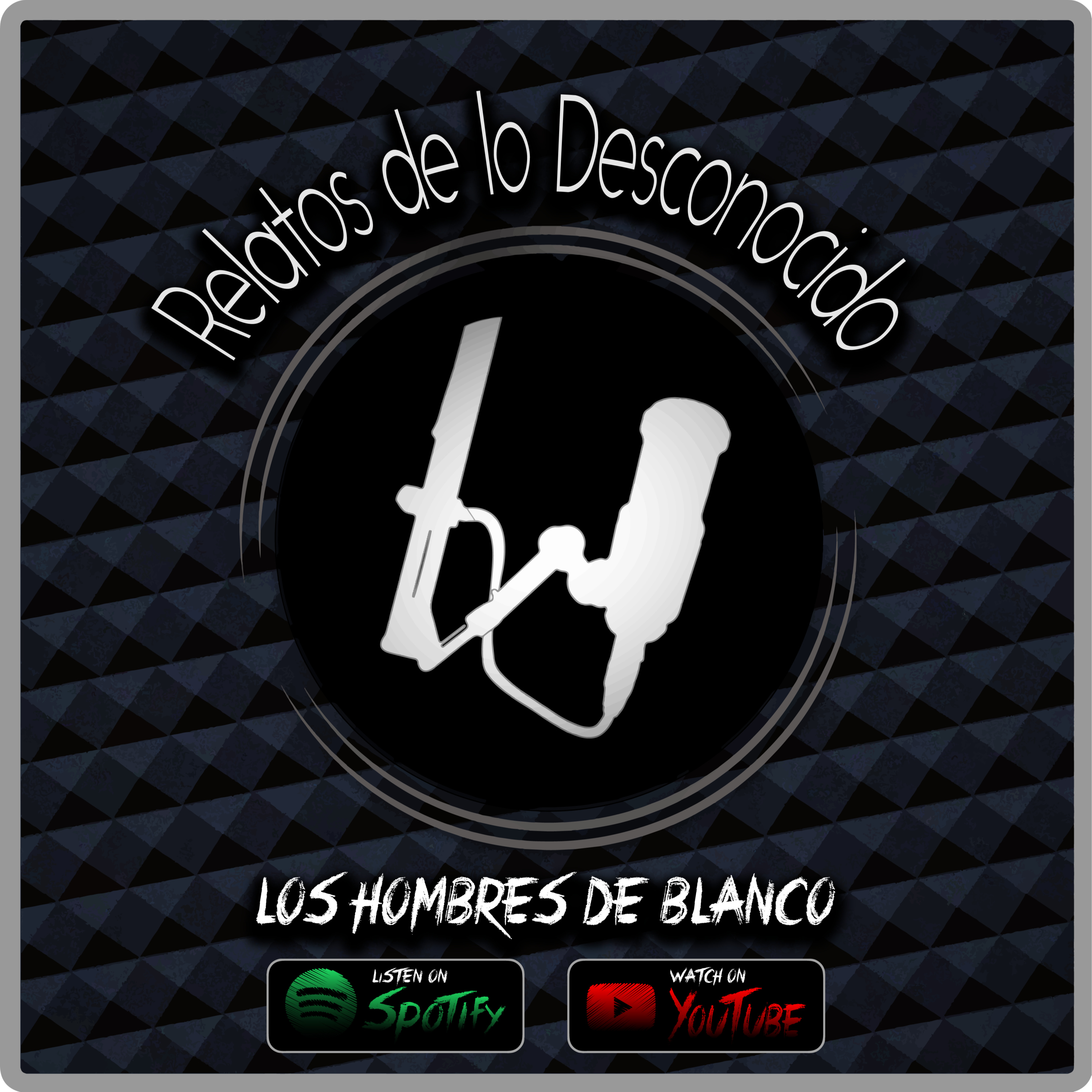4. Los Hombres de Blanco