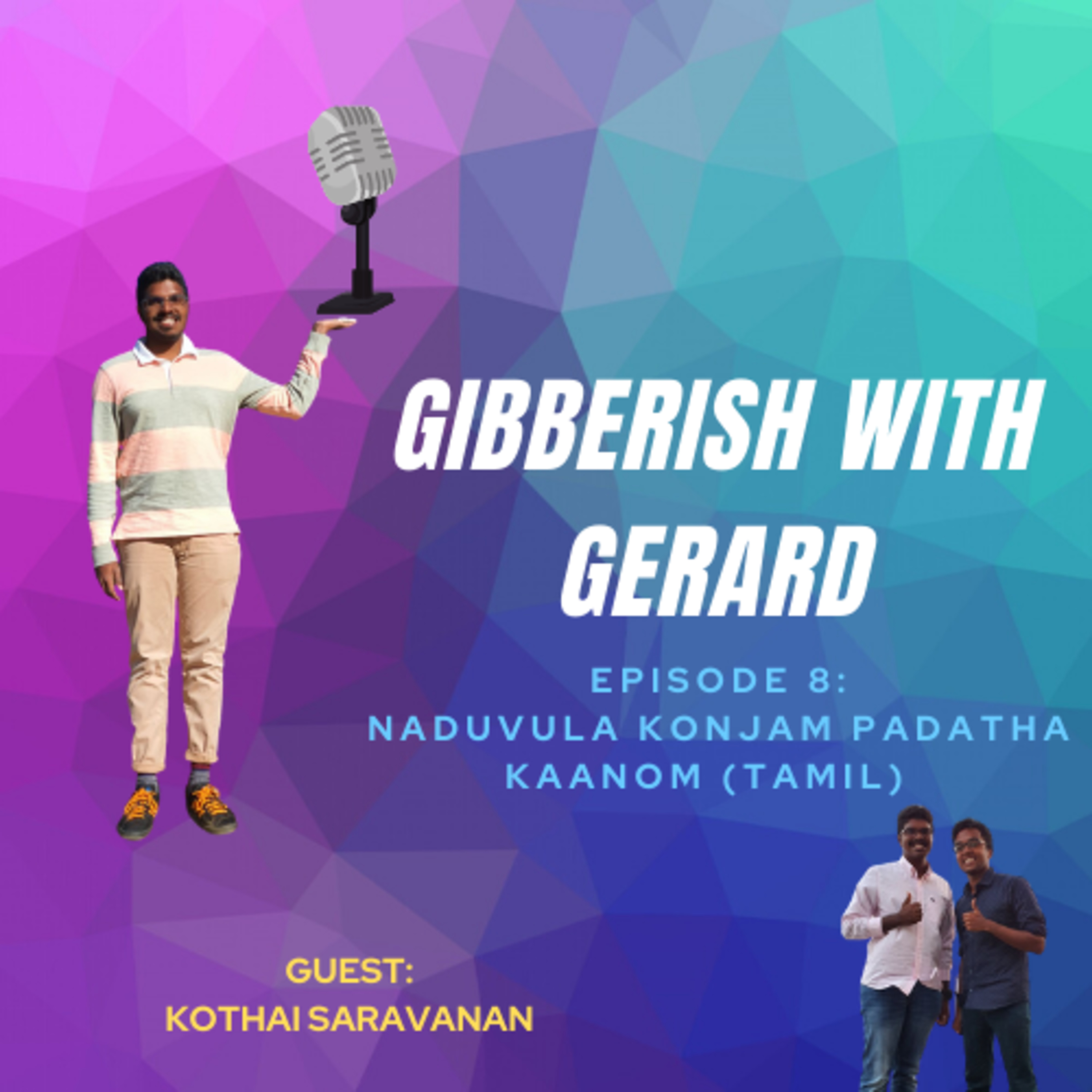 Gibberish with Gerard