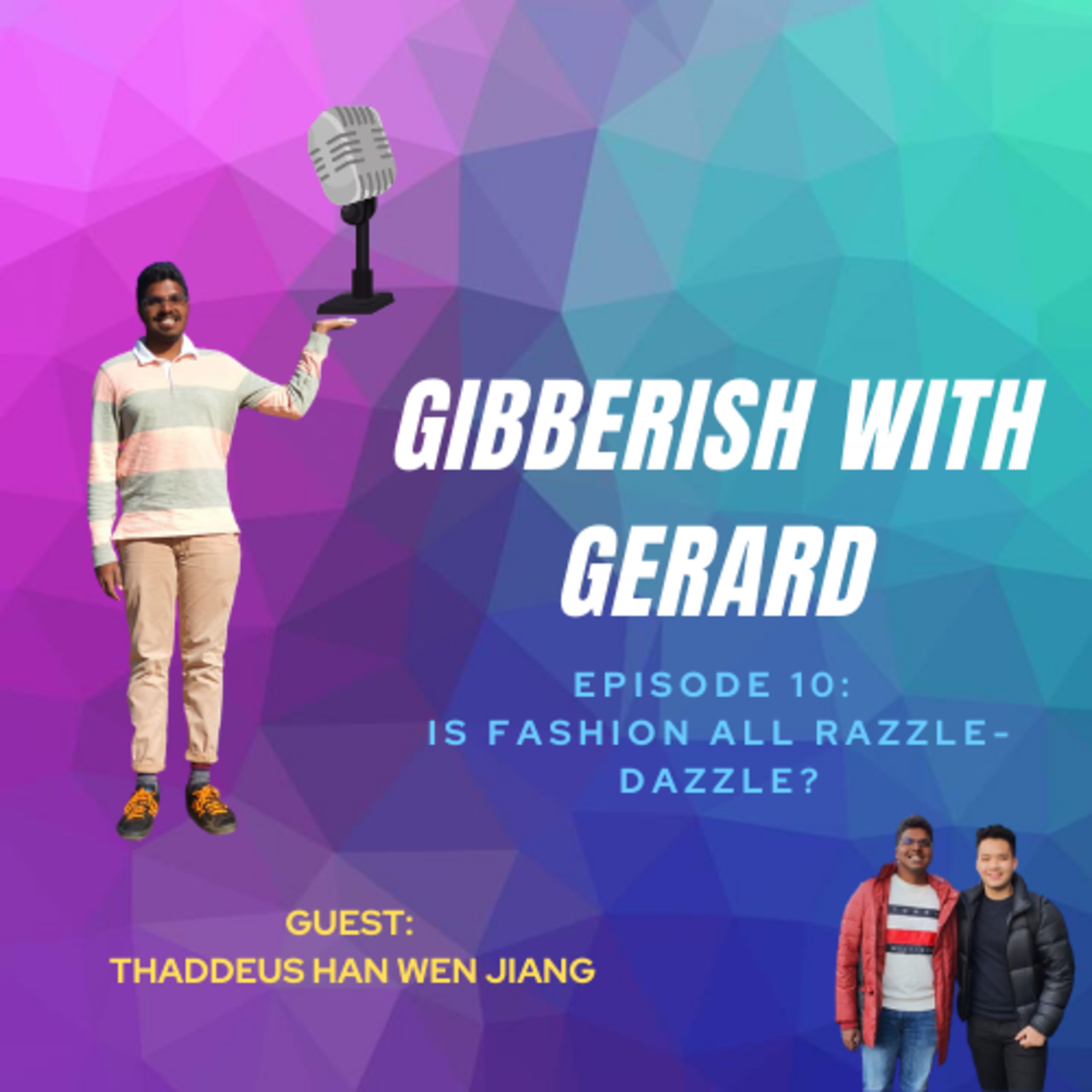 Gibberish with Gerard