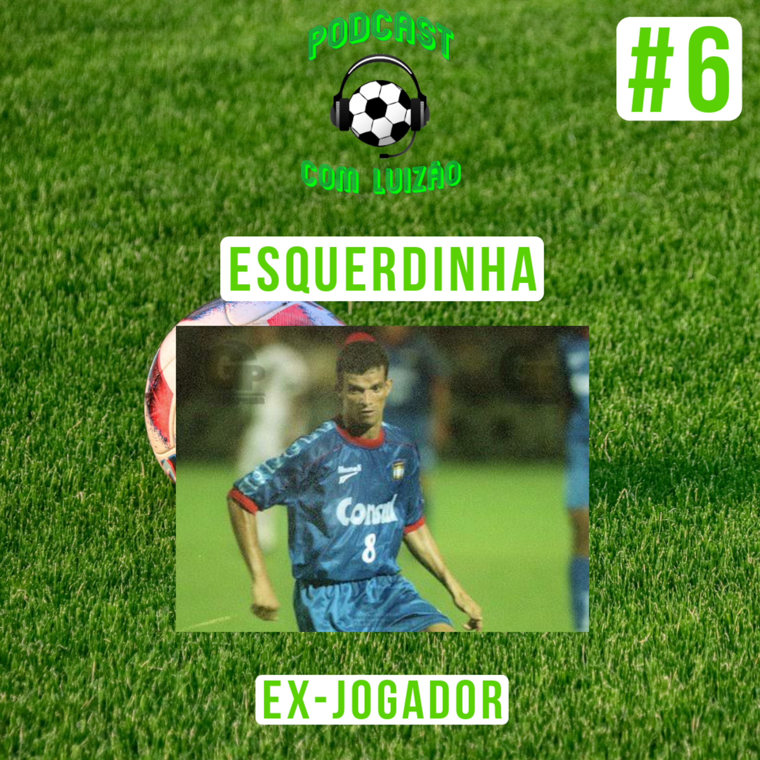 PODCAST COM LUIZÃO