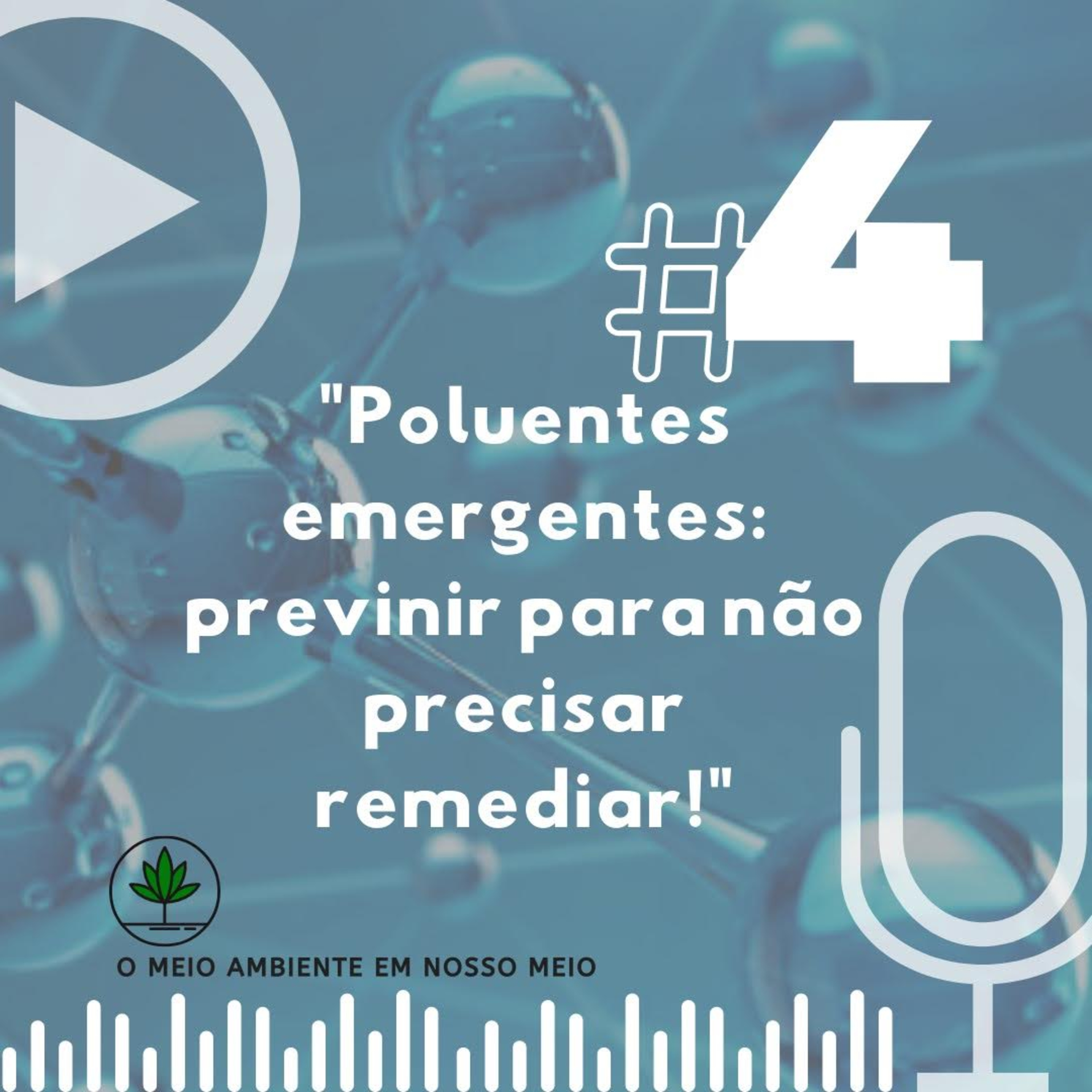 Poluentes emergentes: prevenir para não precisar remediar
