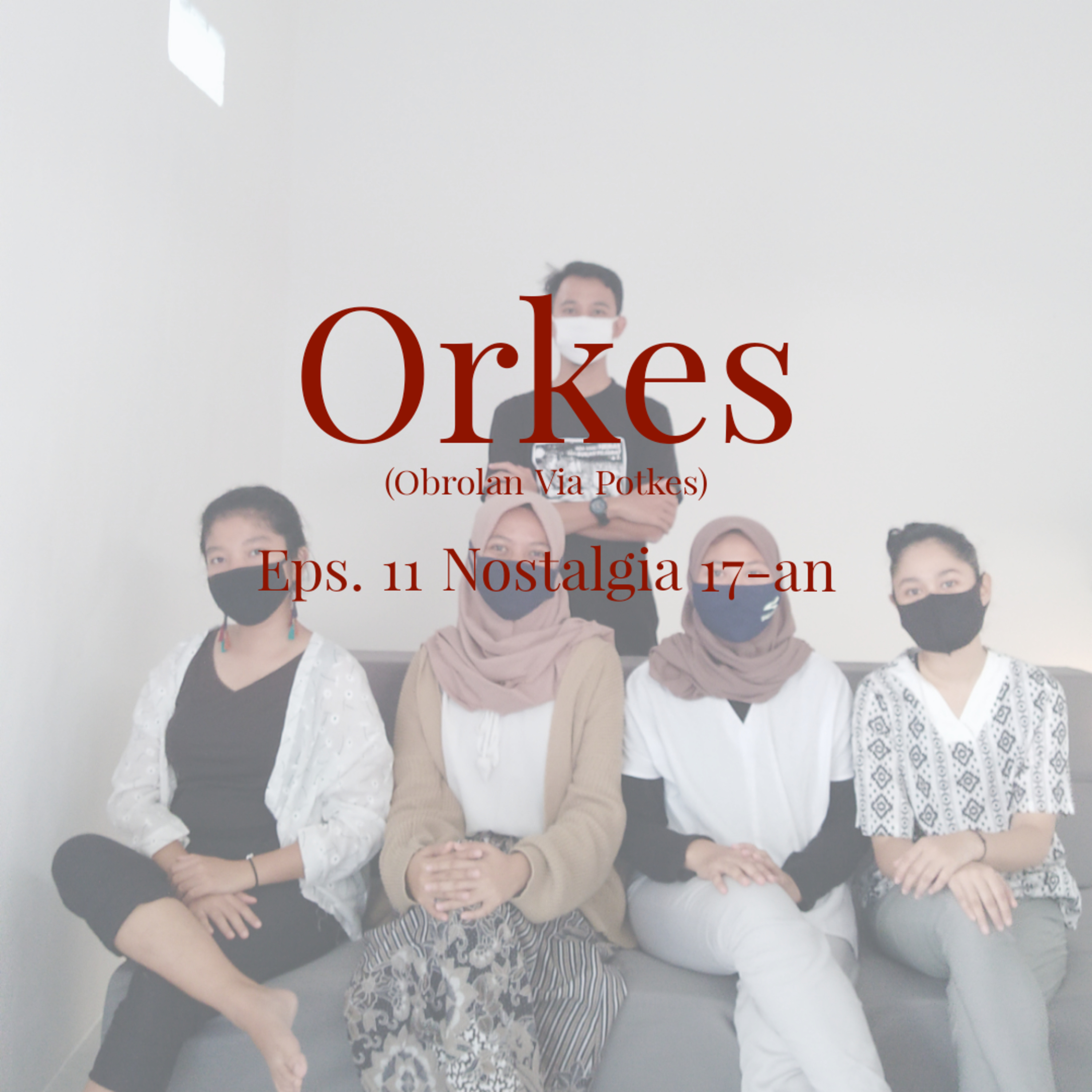 Orkes (Obrolan Via Potkes)