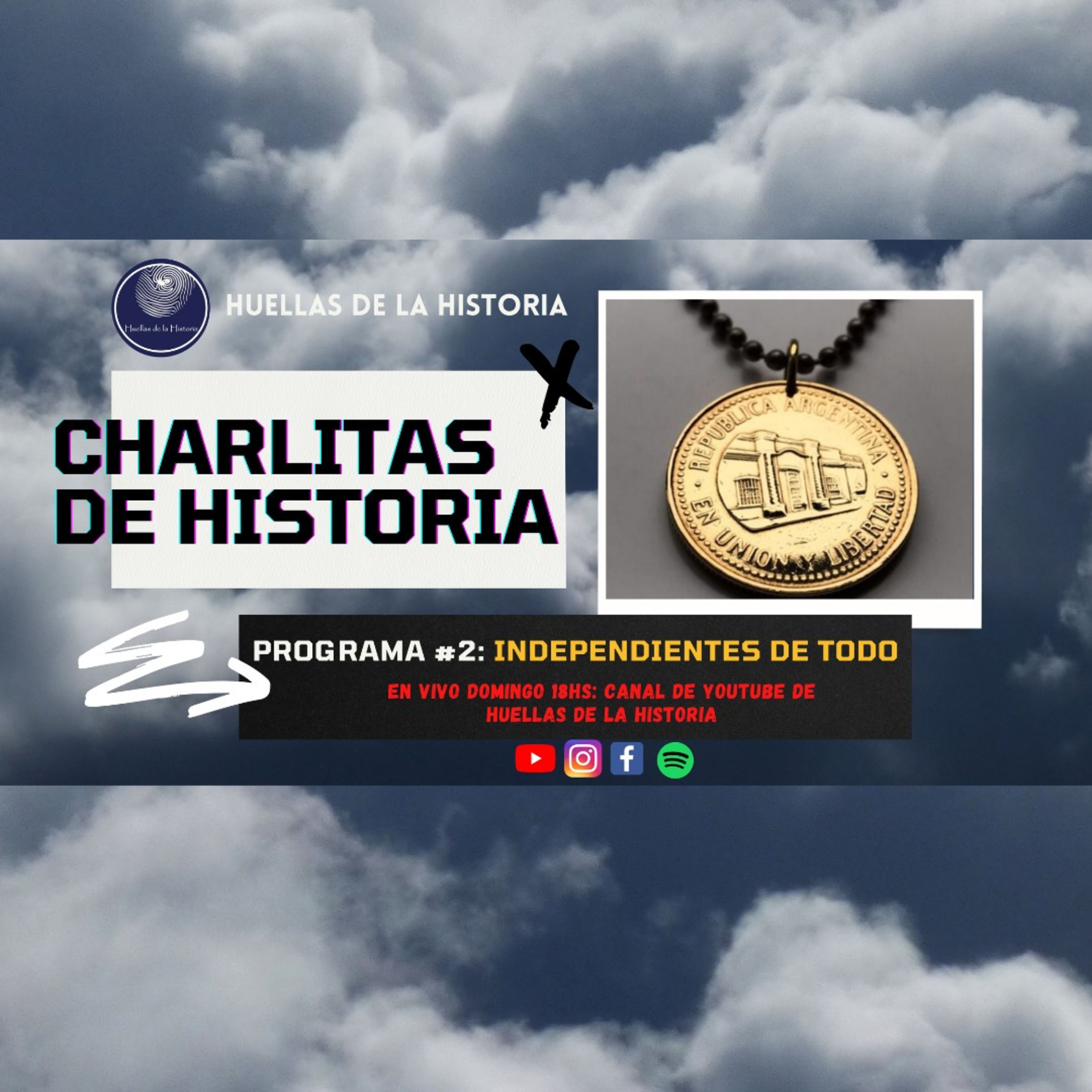 Charlitas de Historia - Huellas de la Historia Podcast