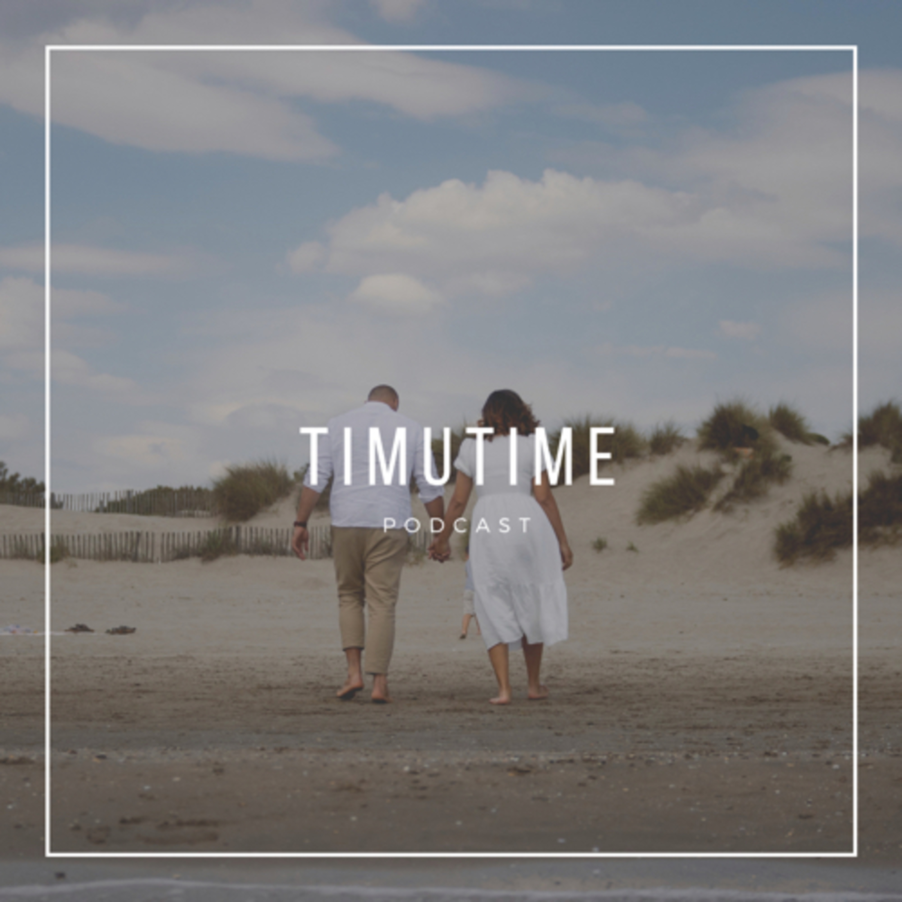 Timu Time Podcast