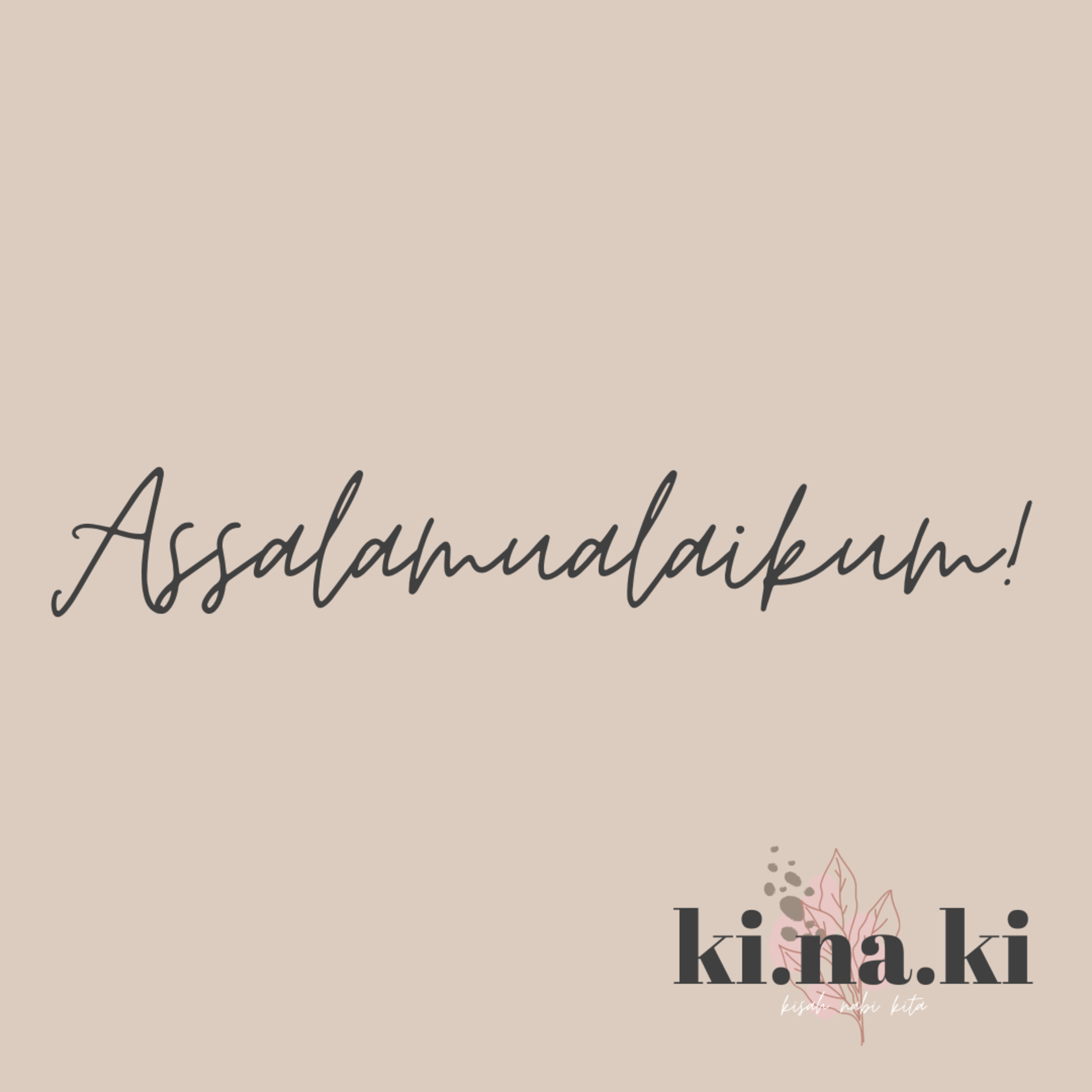 Kisah Nabi Kita
